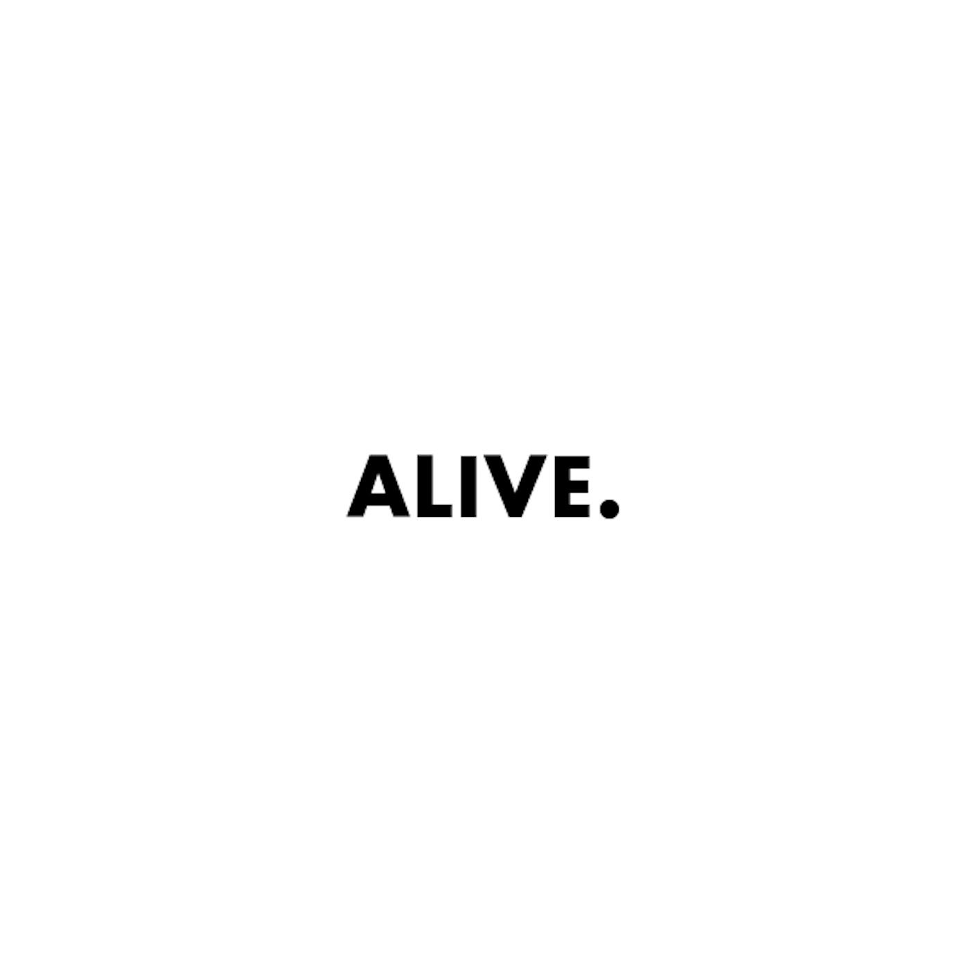 Alive