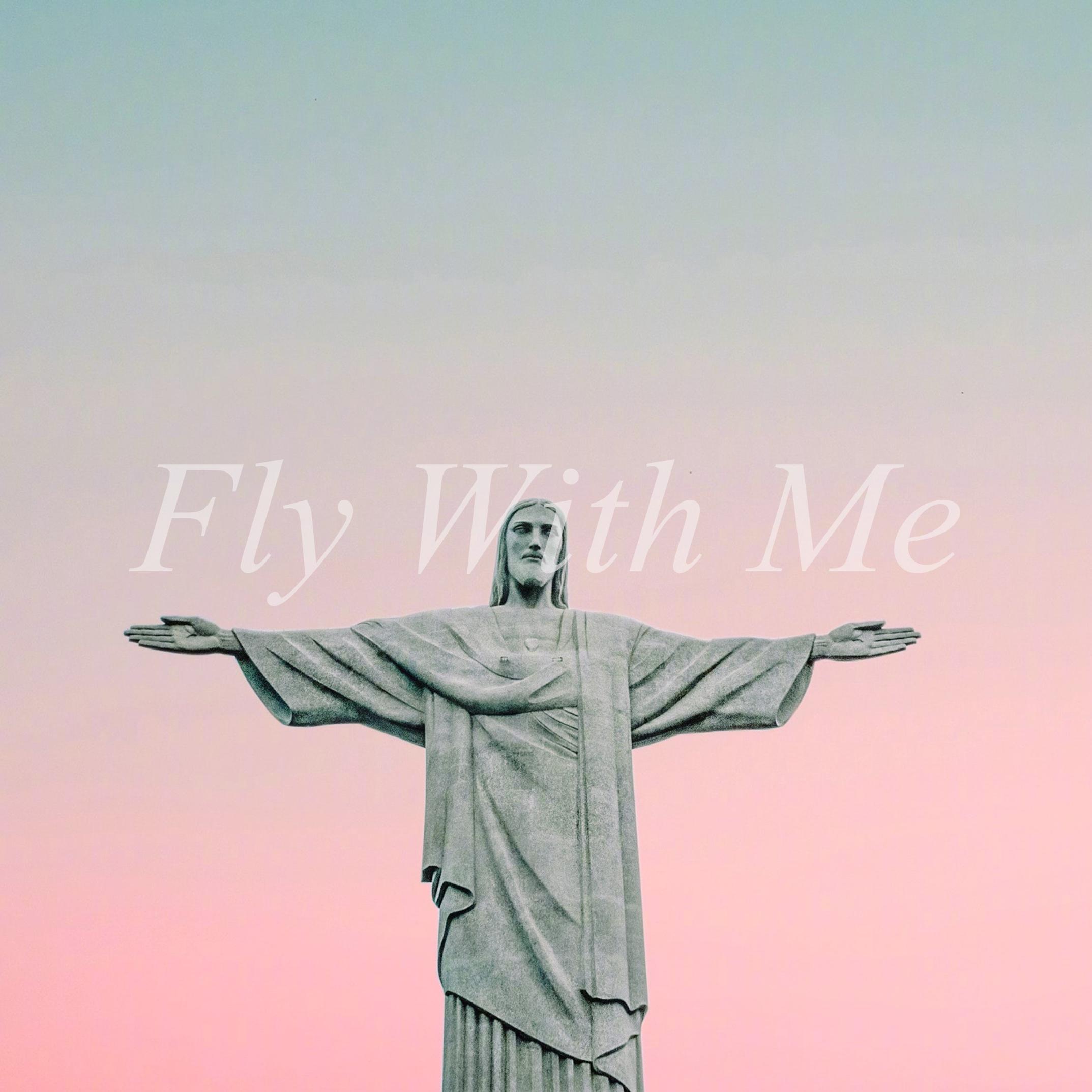 Fly With Me