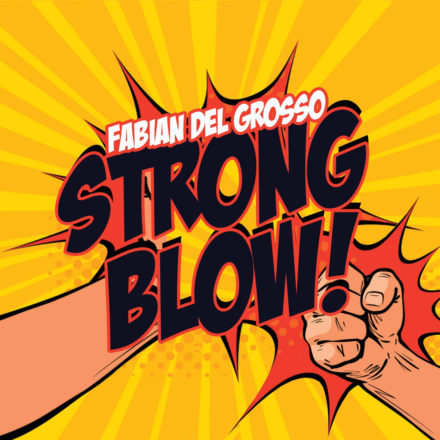 Strong Blow