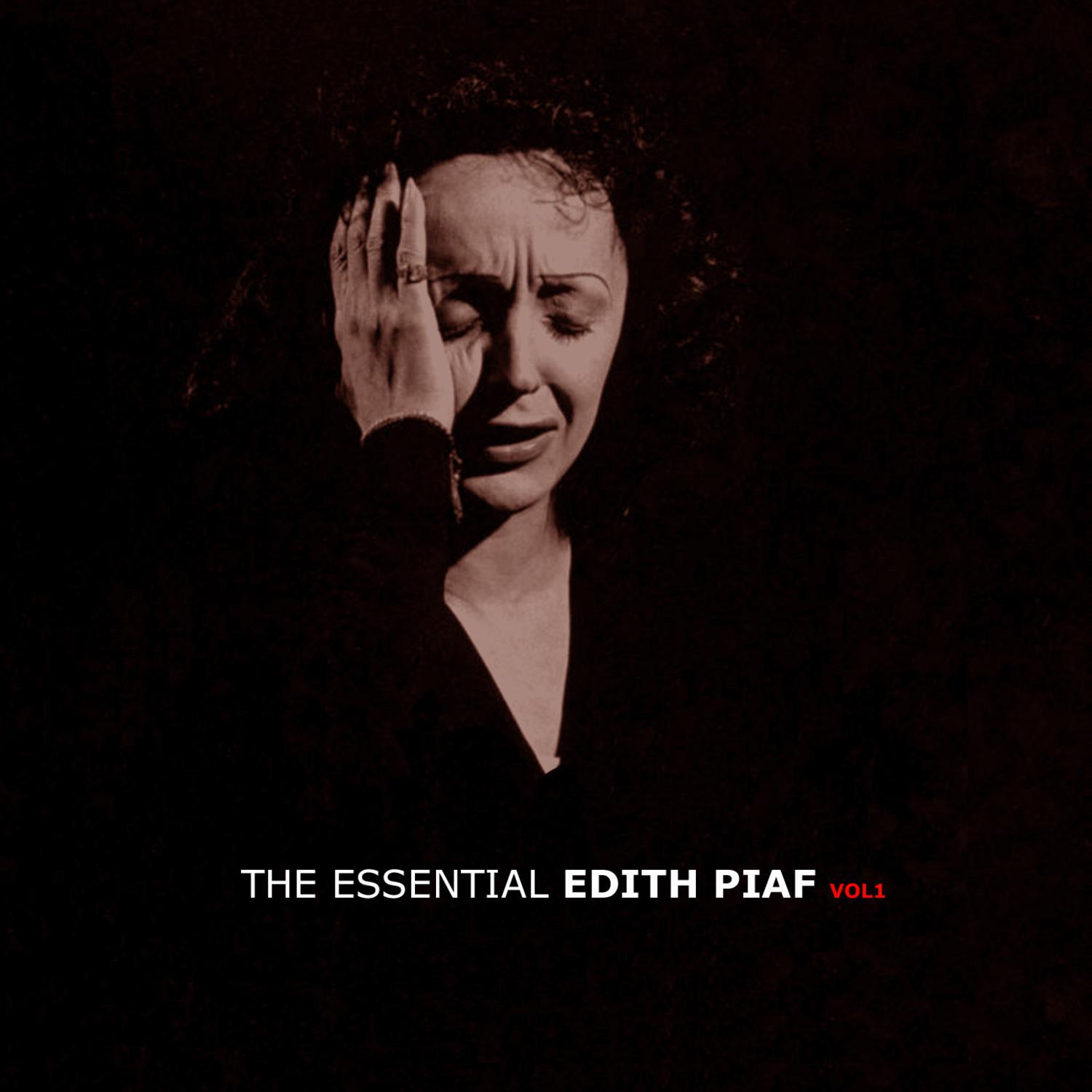 The Essential Edith Piaf Vol 1