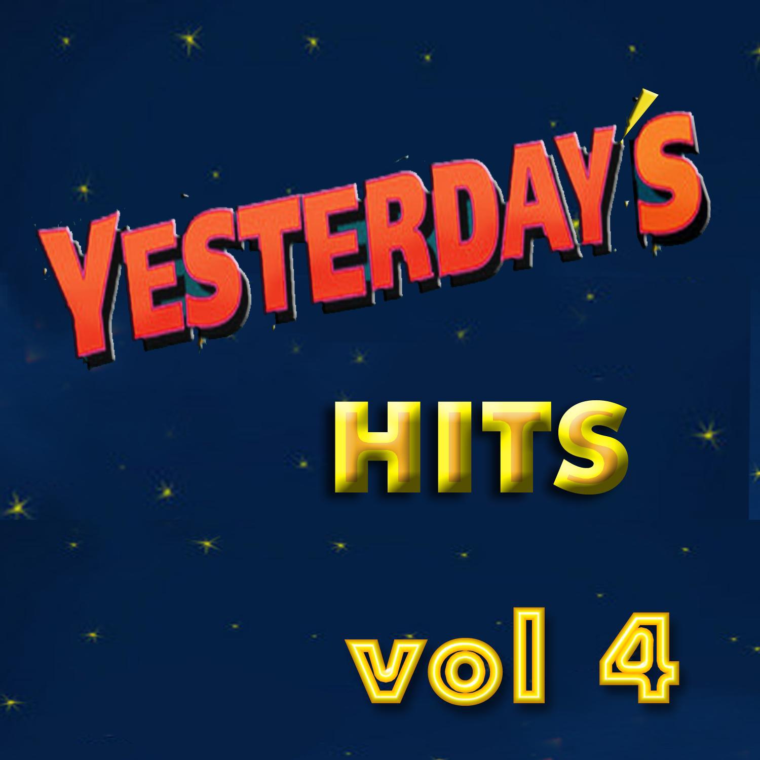 Yesterday's Hits Vol 4