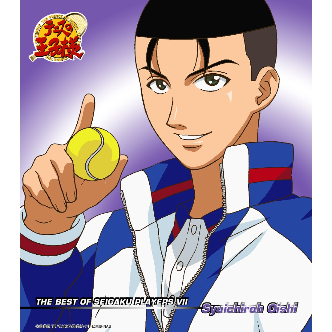 THE BEST OF SEIGAKU PLAYERS Ⅶ Shuuichirou Oishi