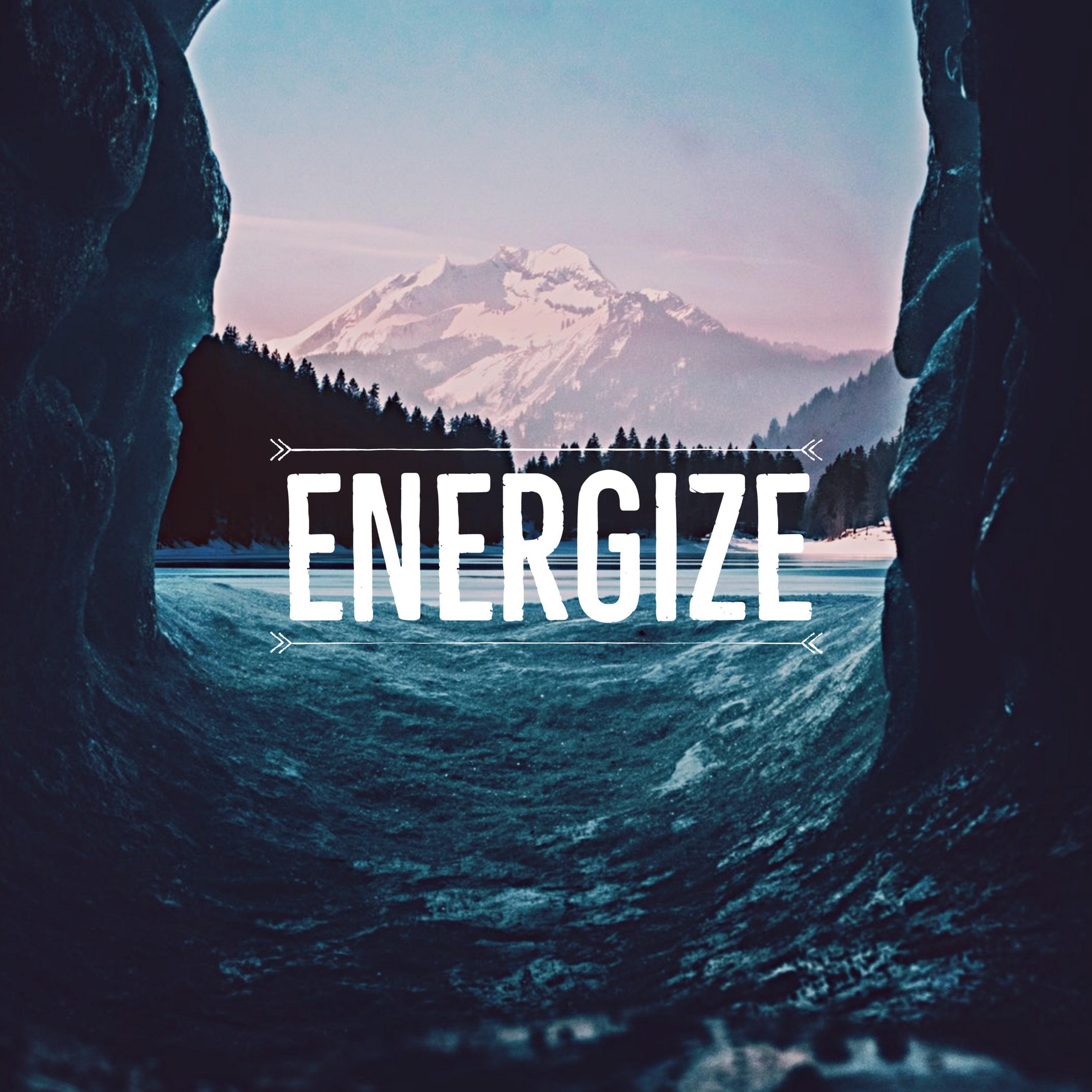 Energize