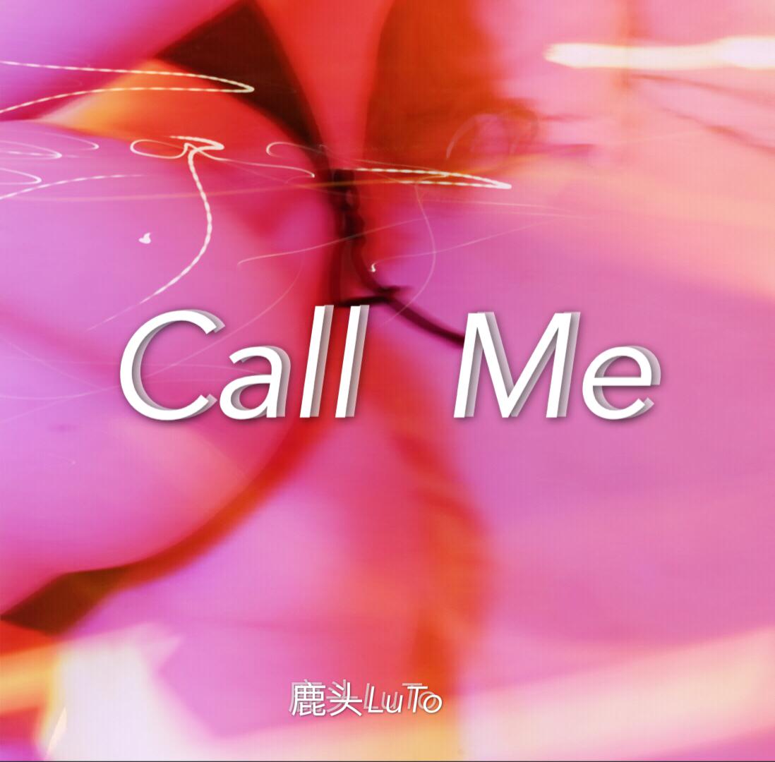 Call Me