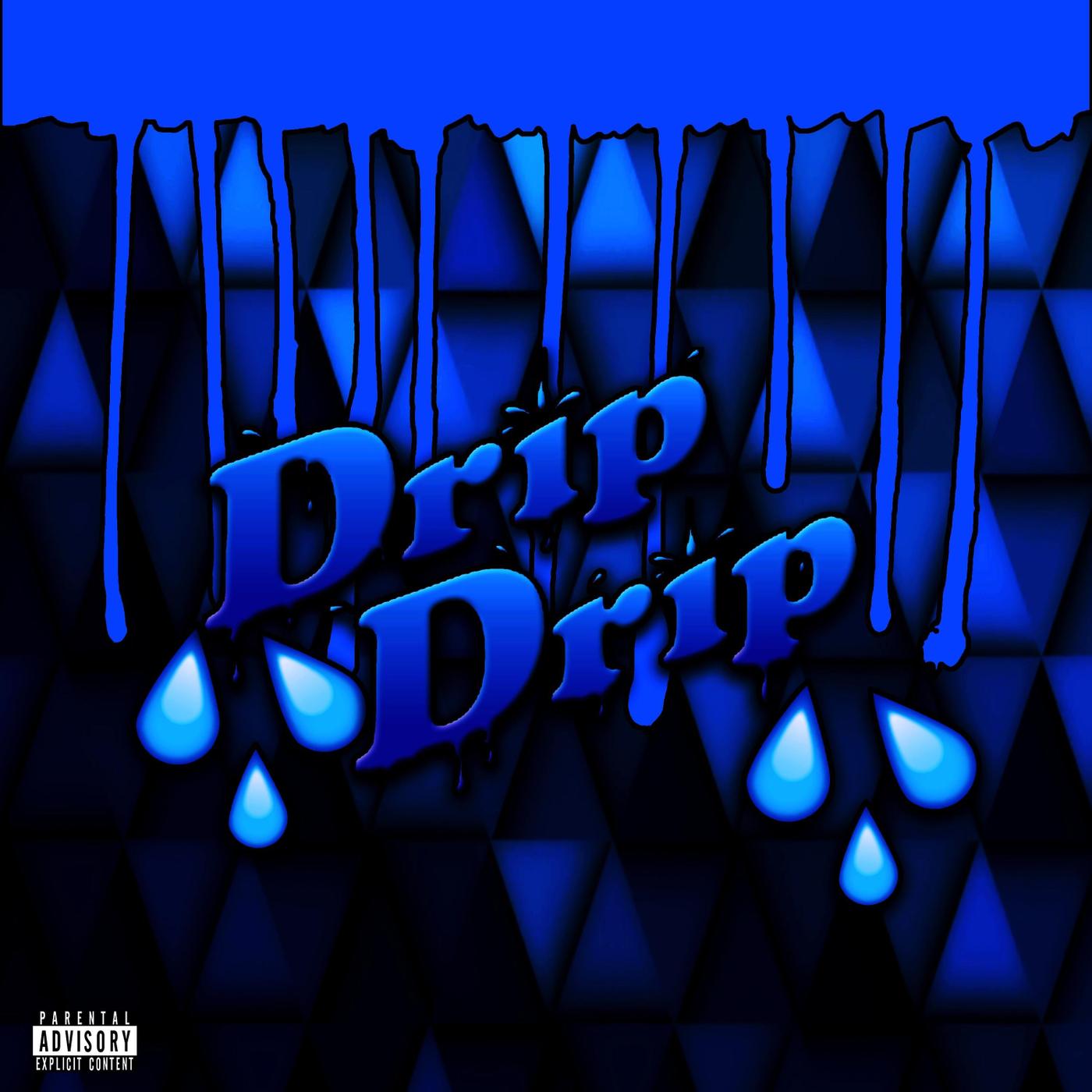 Drip Drip