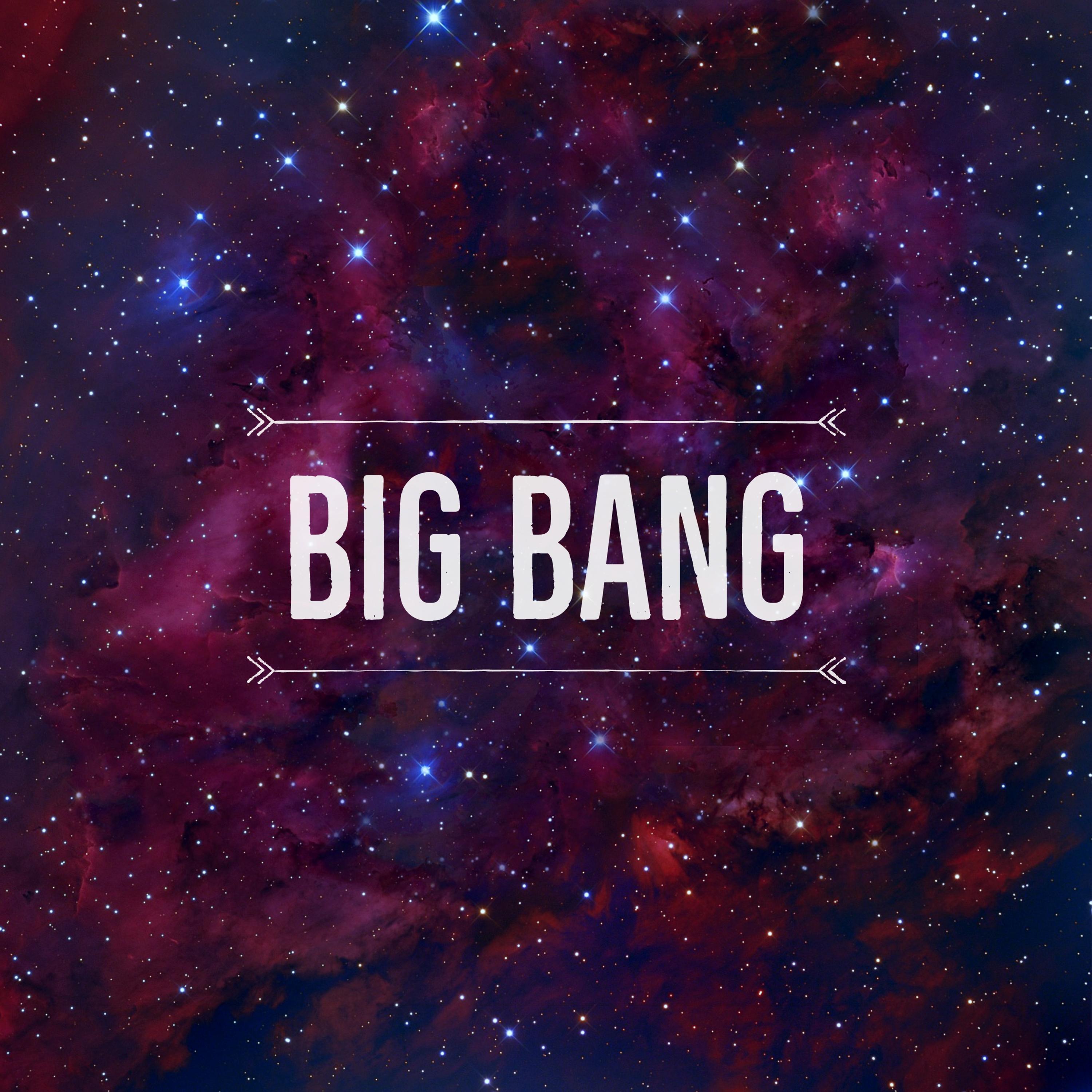 Big Bang