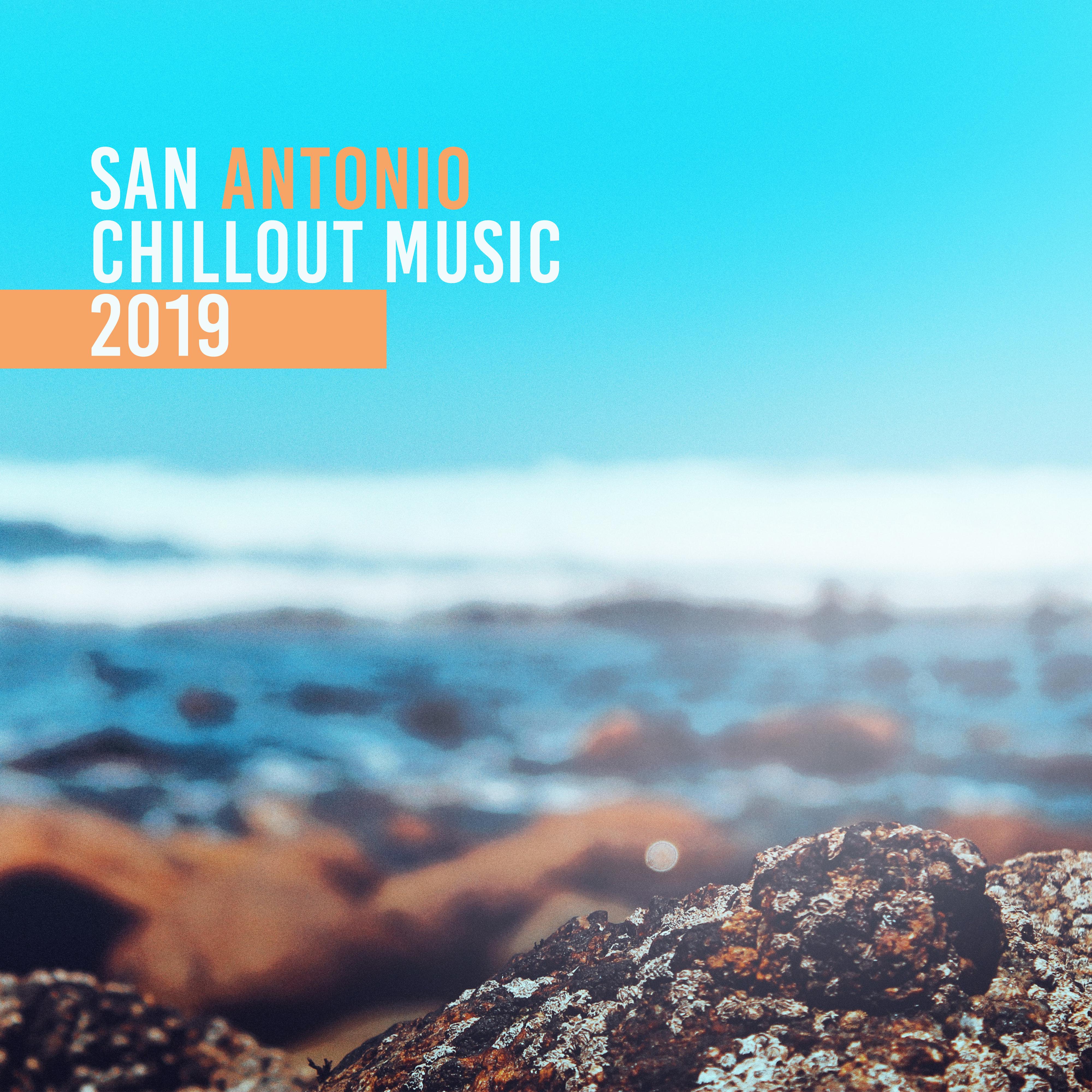 San Antonio Chillout Music 2019