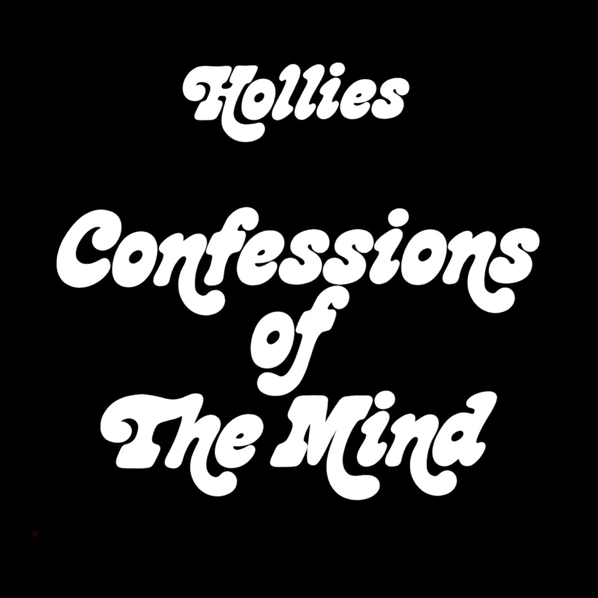Confessions Of A Mind (1999 Remastered Version)