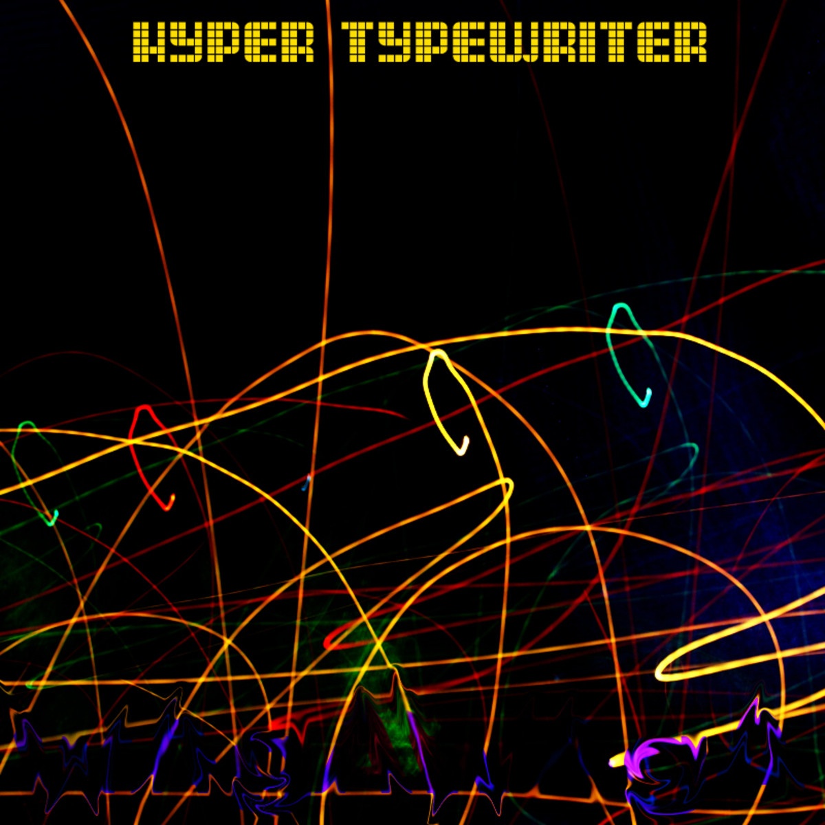 Hyper Typewriter