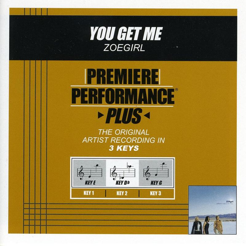 You Get Me (Performance Track In Key Of E Without Background Vocals)