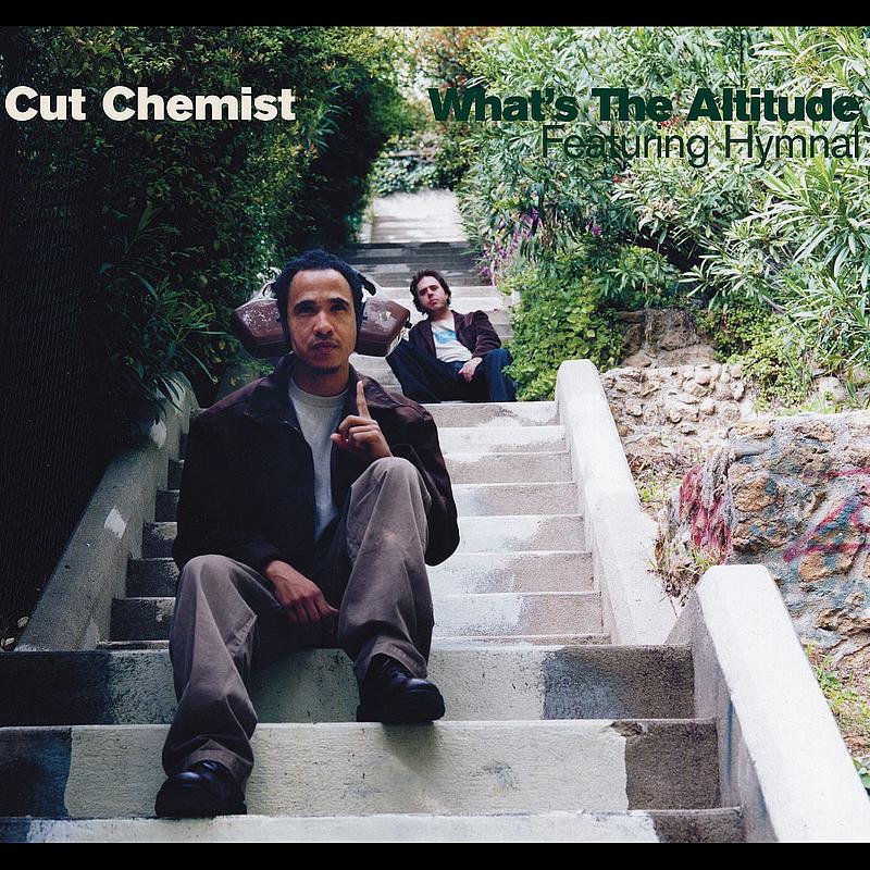 What's The Altitude [Featuring Hymnal] [Cut Chemist vs. The Astronauts]