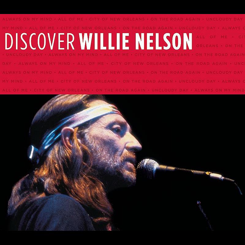 Discover Willie Nelson