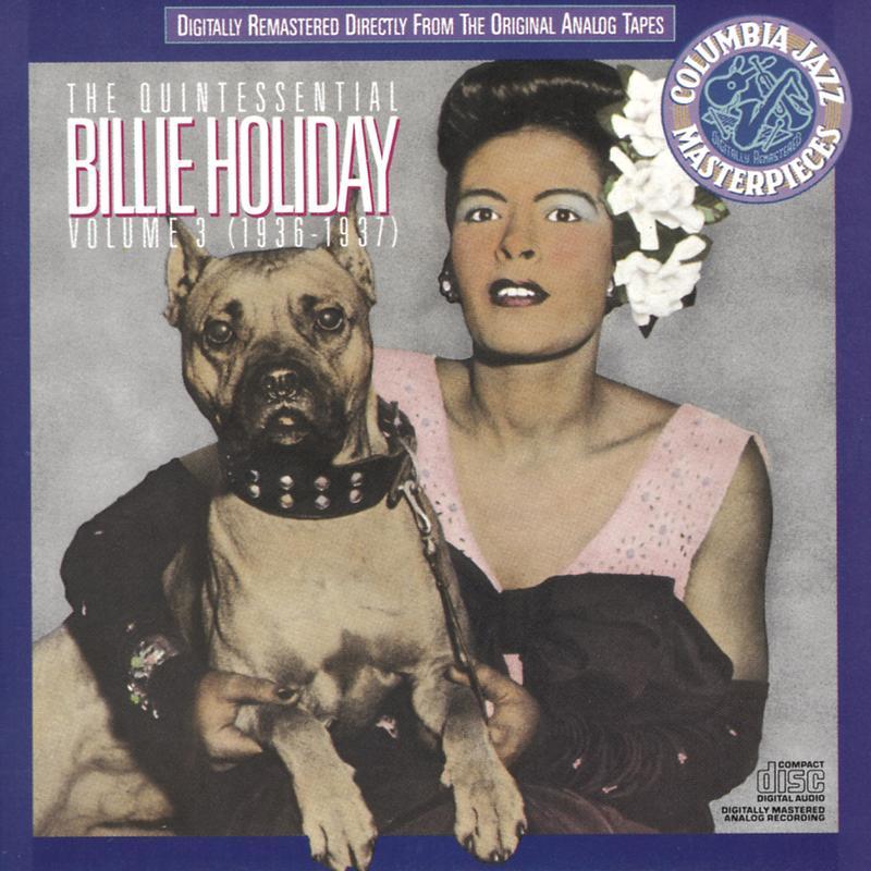 The Quintessential Billie Holiday Volume Iii