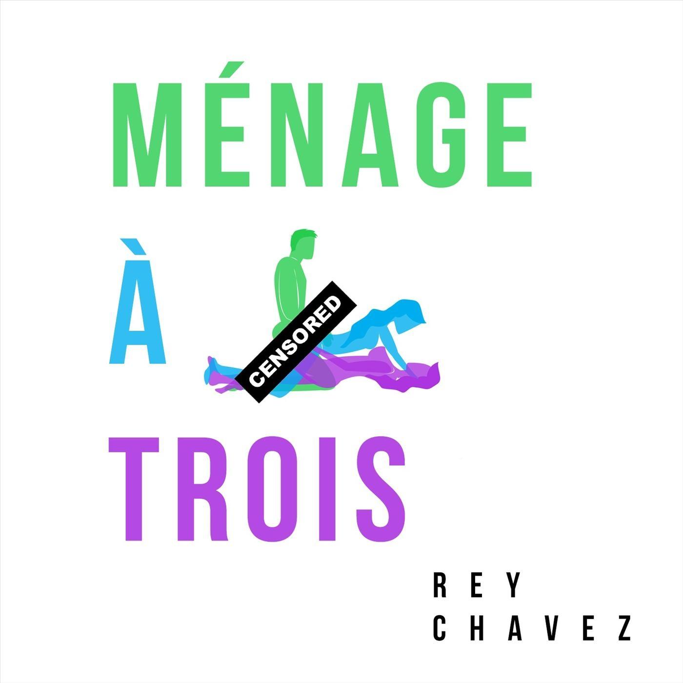 Menage a Trois