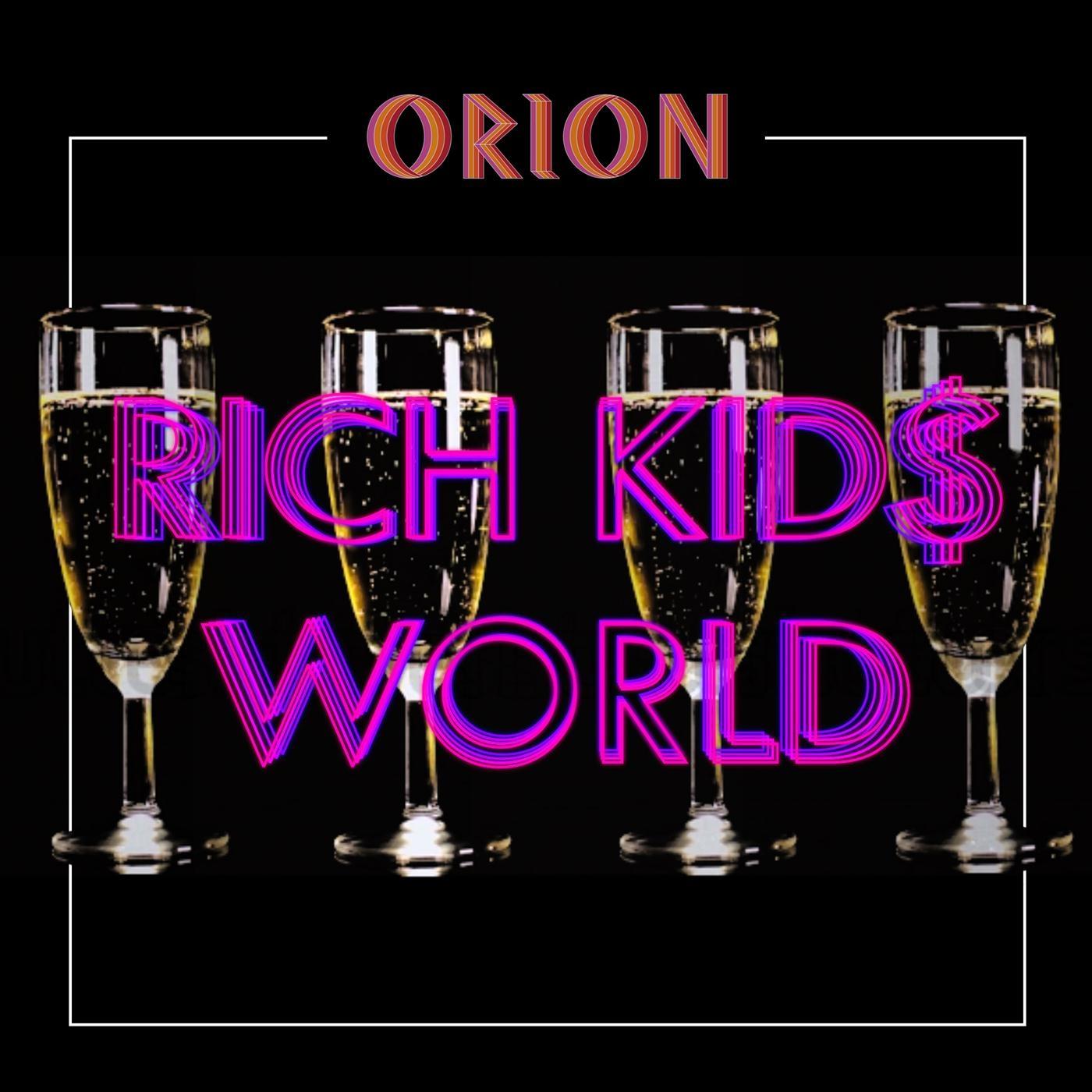 Rich Kids World