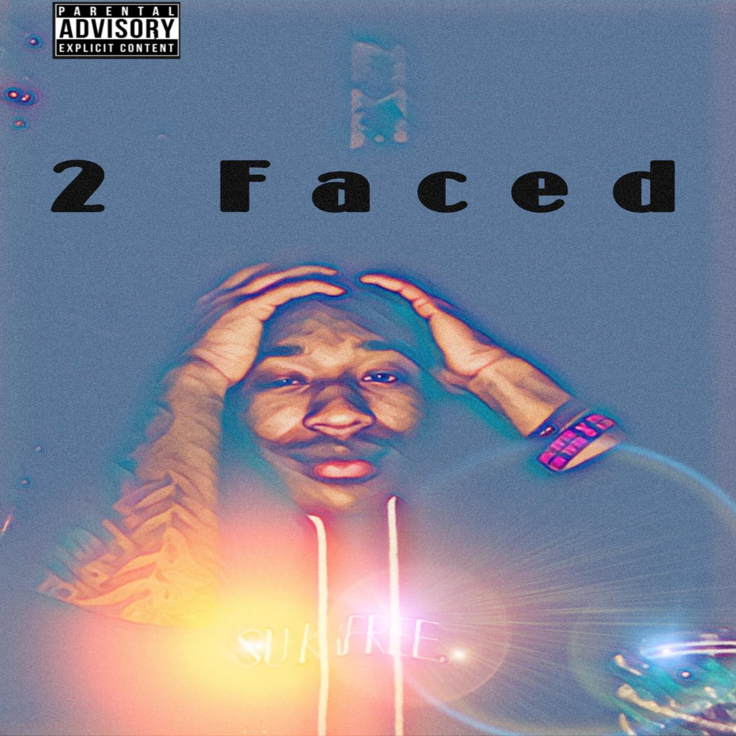 2 Faced