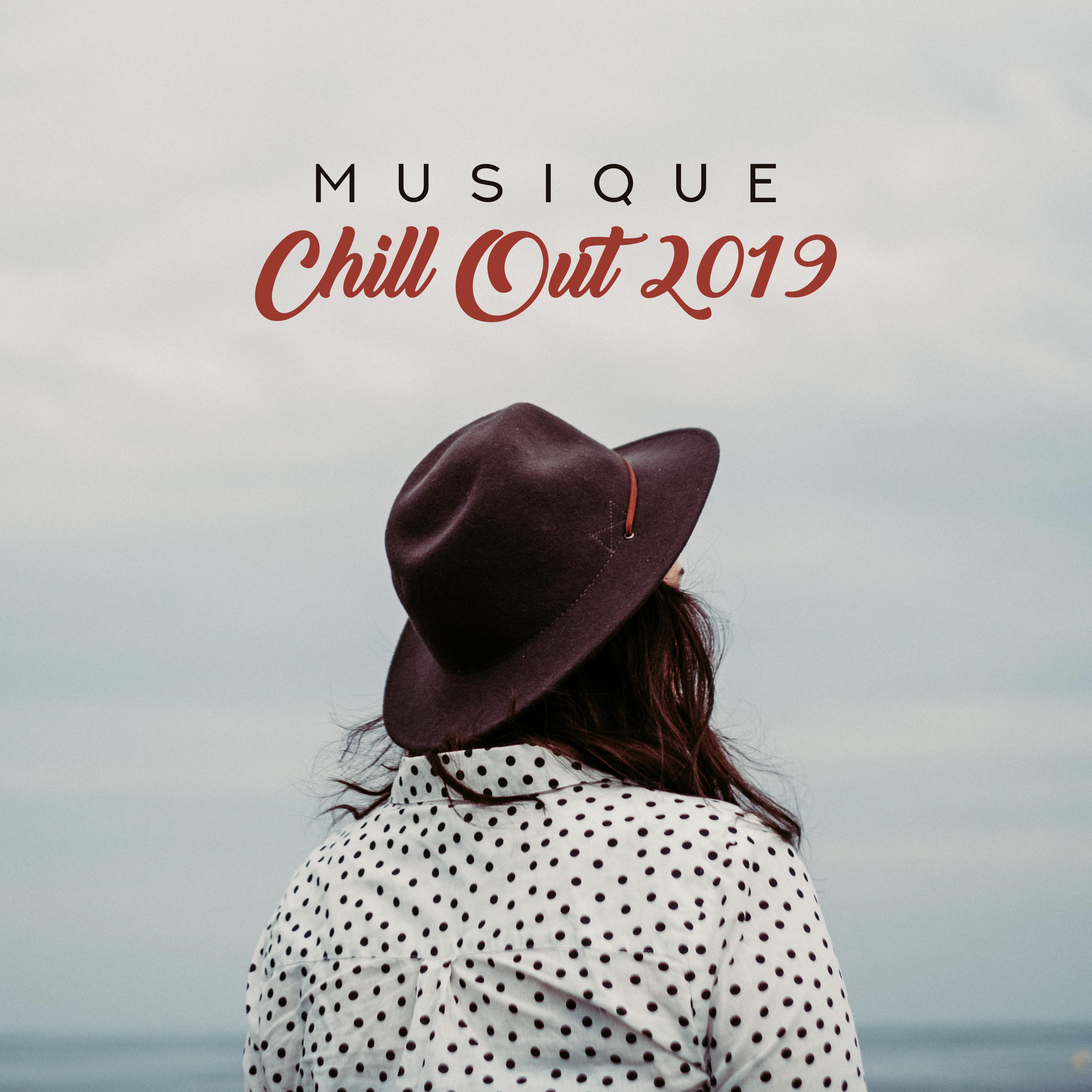 Musique Chill Out 2019 – Électro Chillout pour le Repos, la Relaxation et le Soulagement du Stress