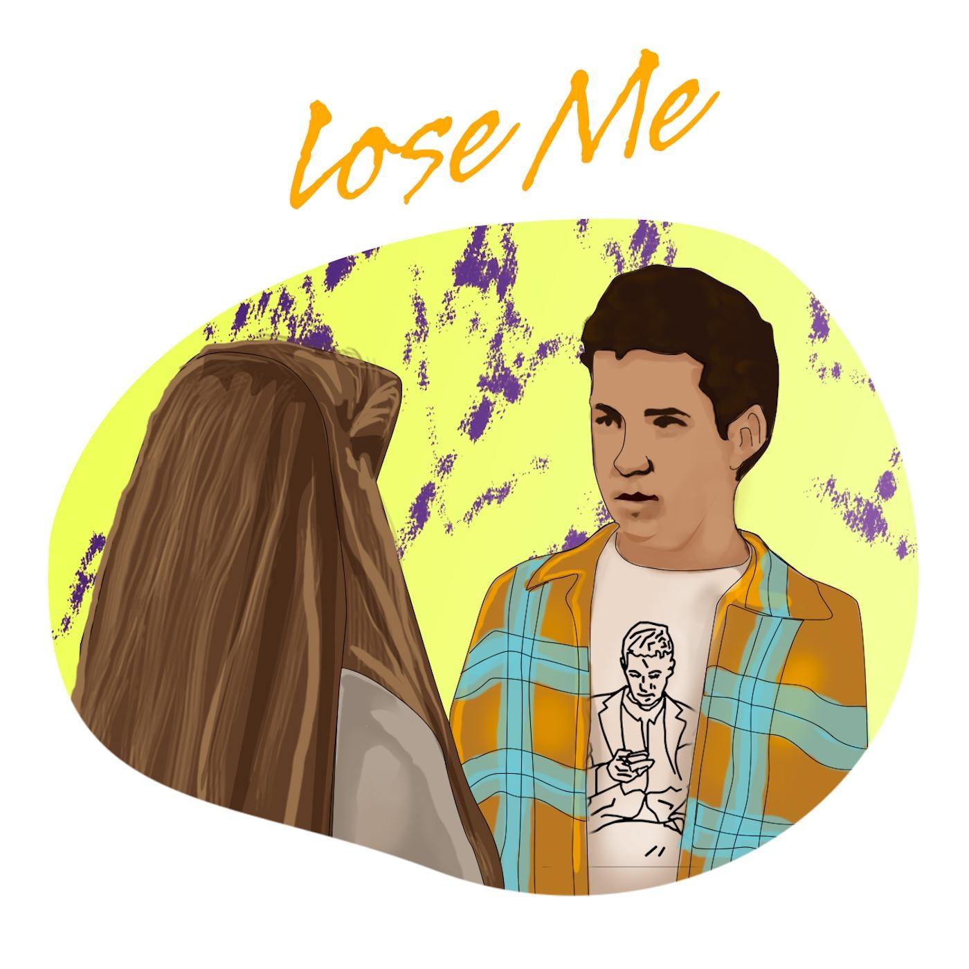 Lose Me