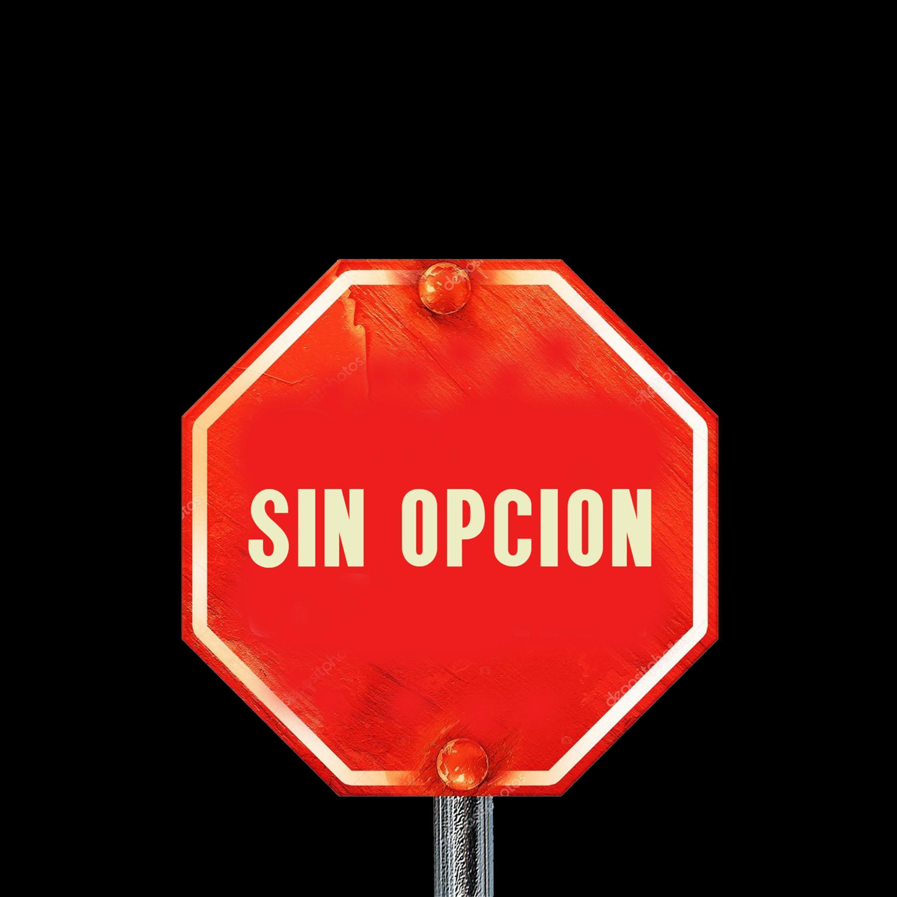 Sin Opción