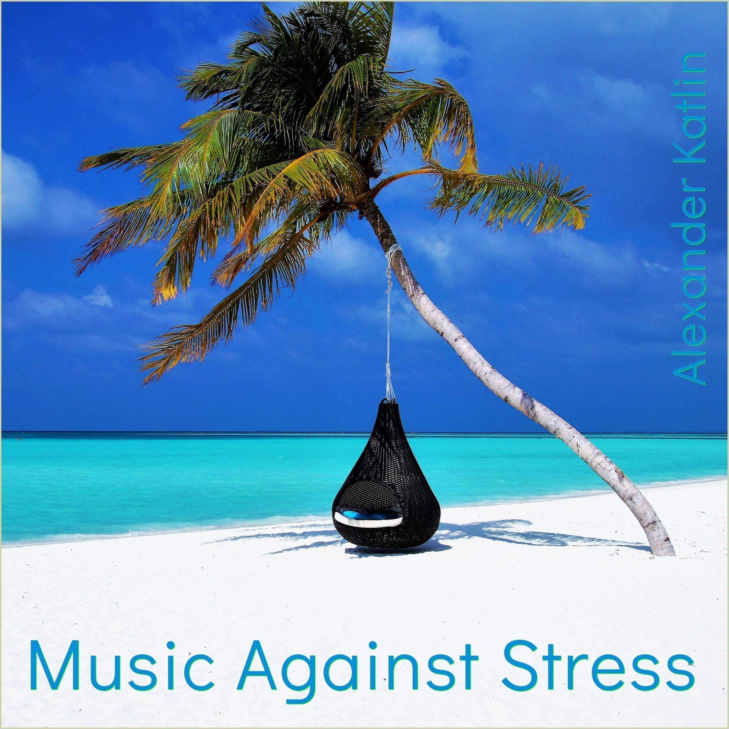 Music Against Stress