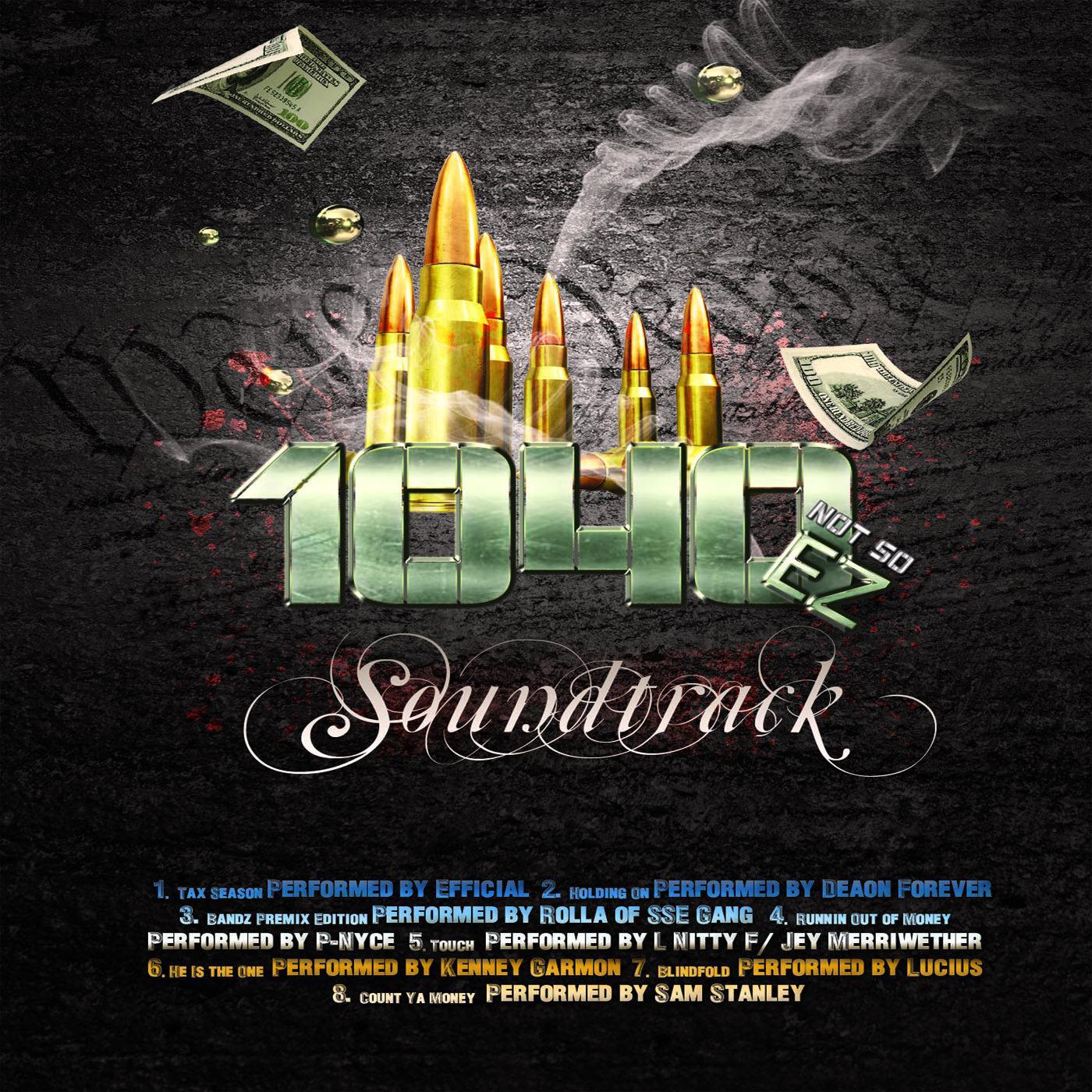 1040 ("Not so EZ" Soundtrack)