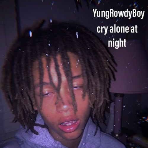 cry alone at night