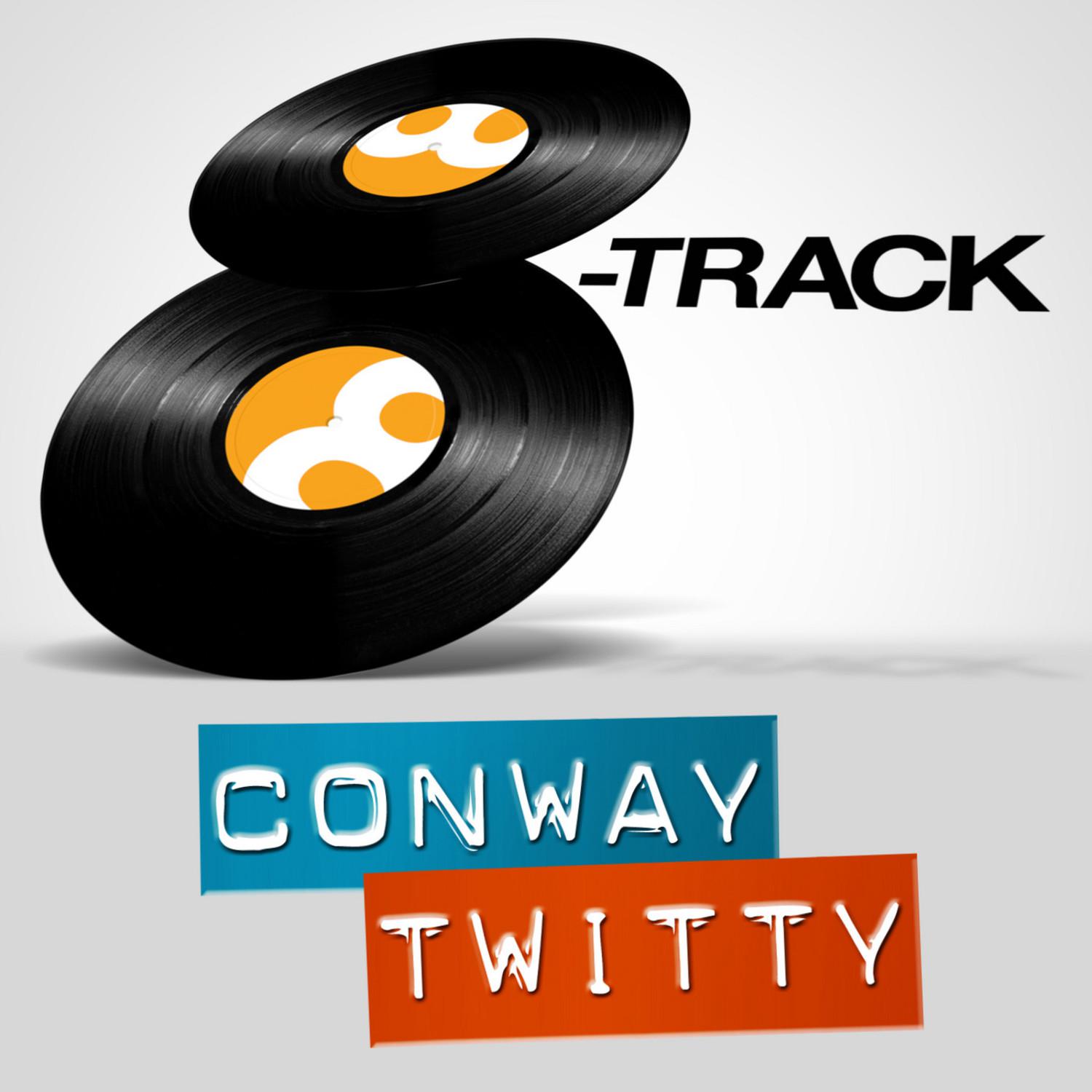 8-Track - Conway Twitty
