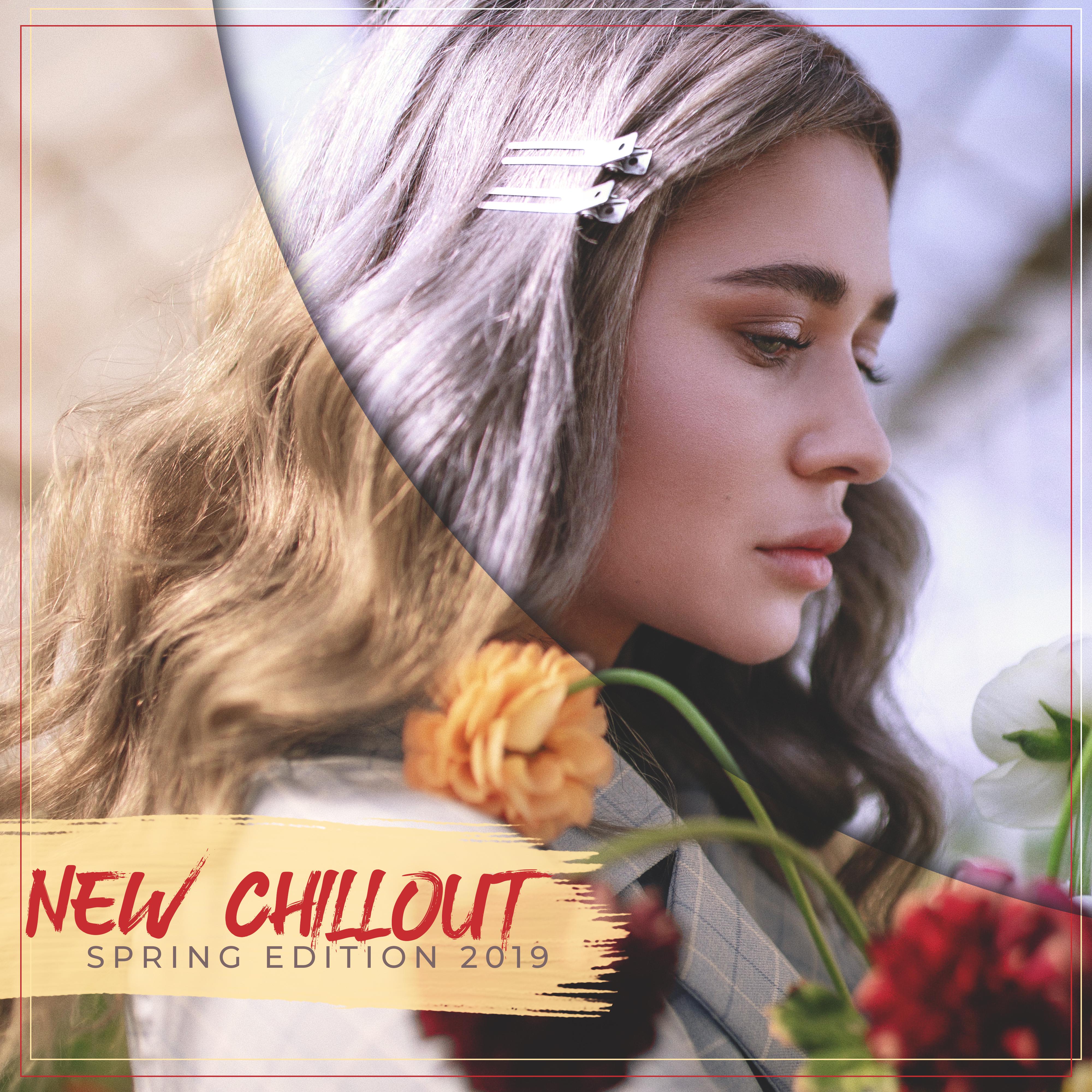 New Chillout Spring Edition 2019