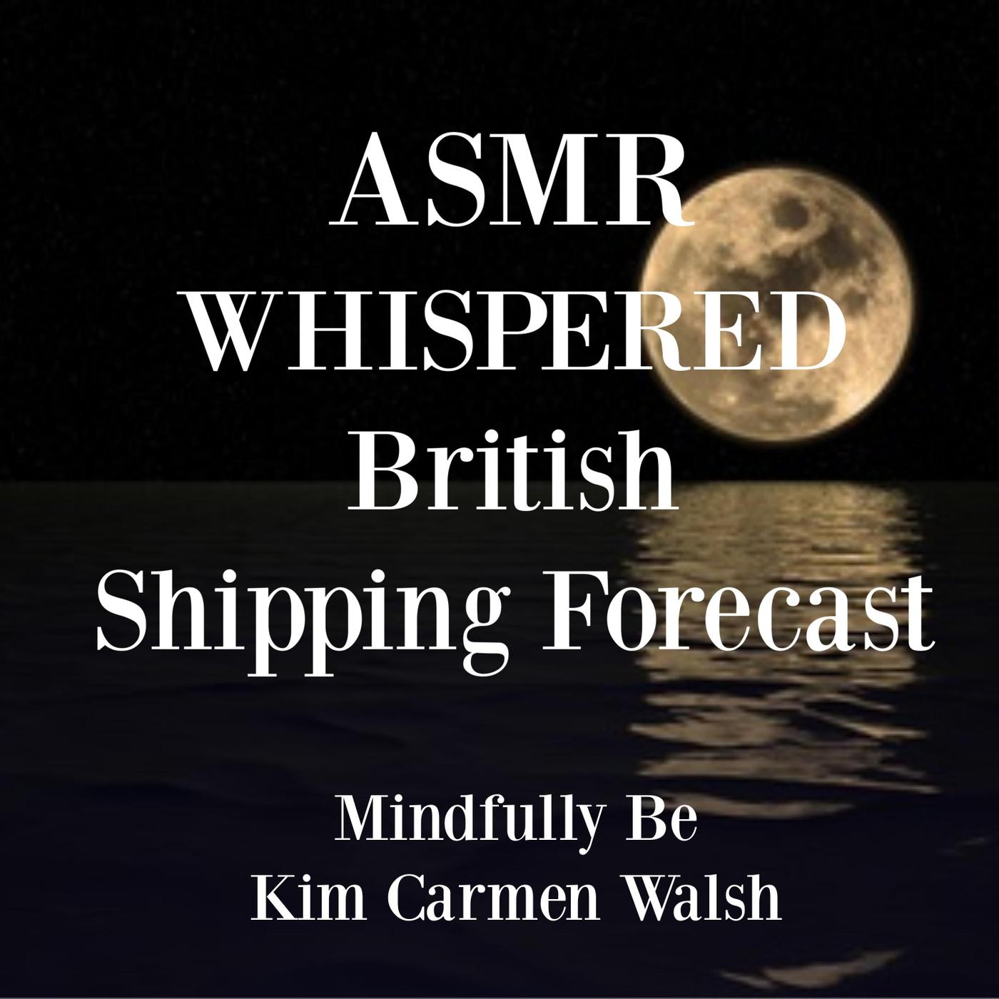 ASMR Whispered British Shipping Forecast