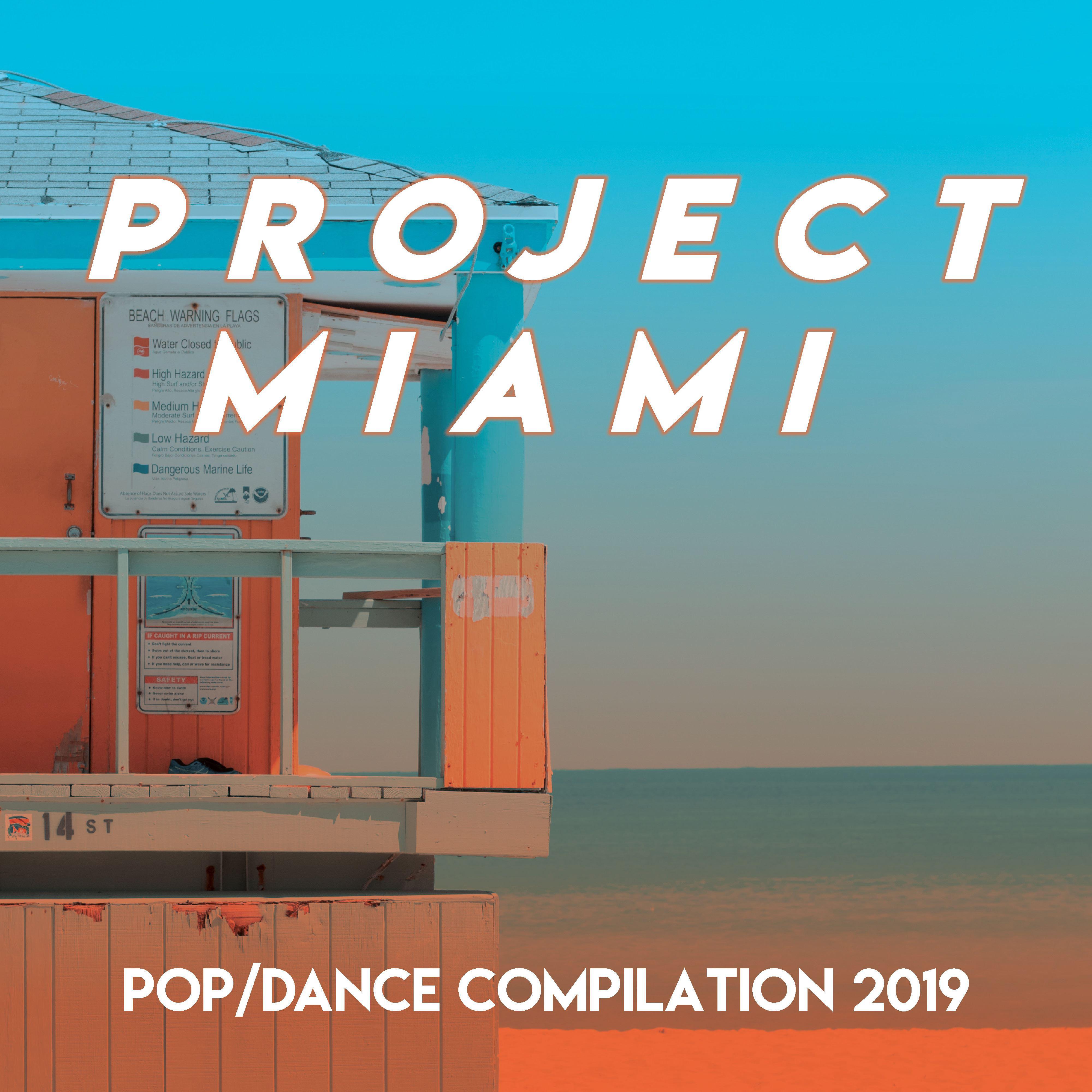 Project Miami // Pop/Dance Compilation (2019)