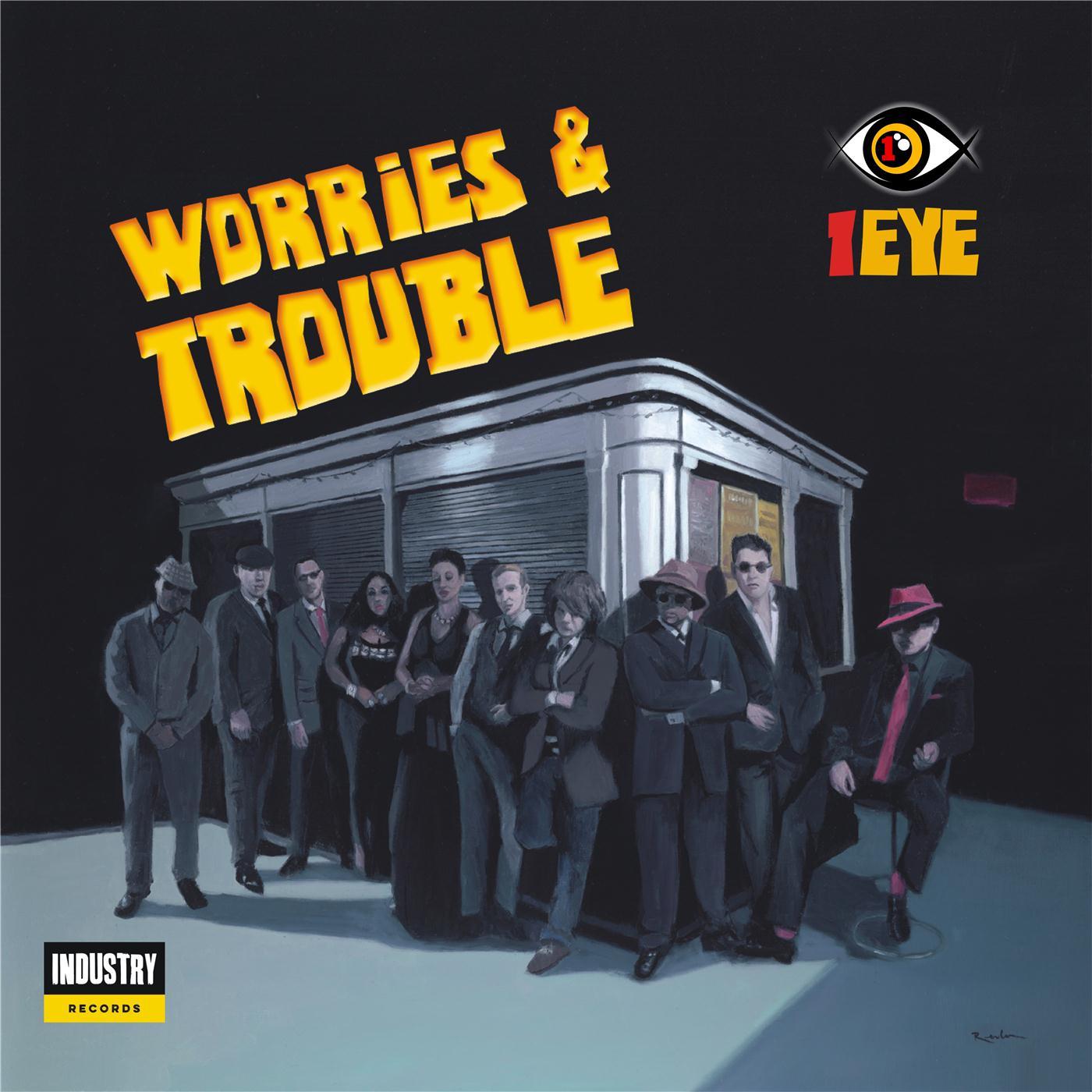 Worries & Trouble