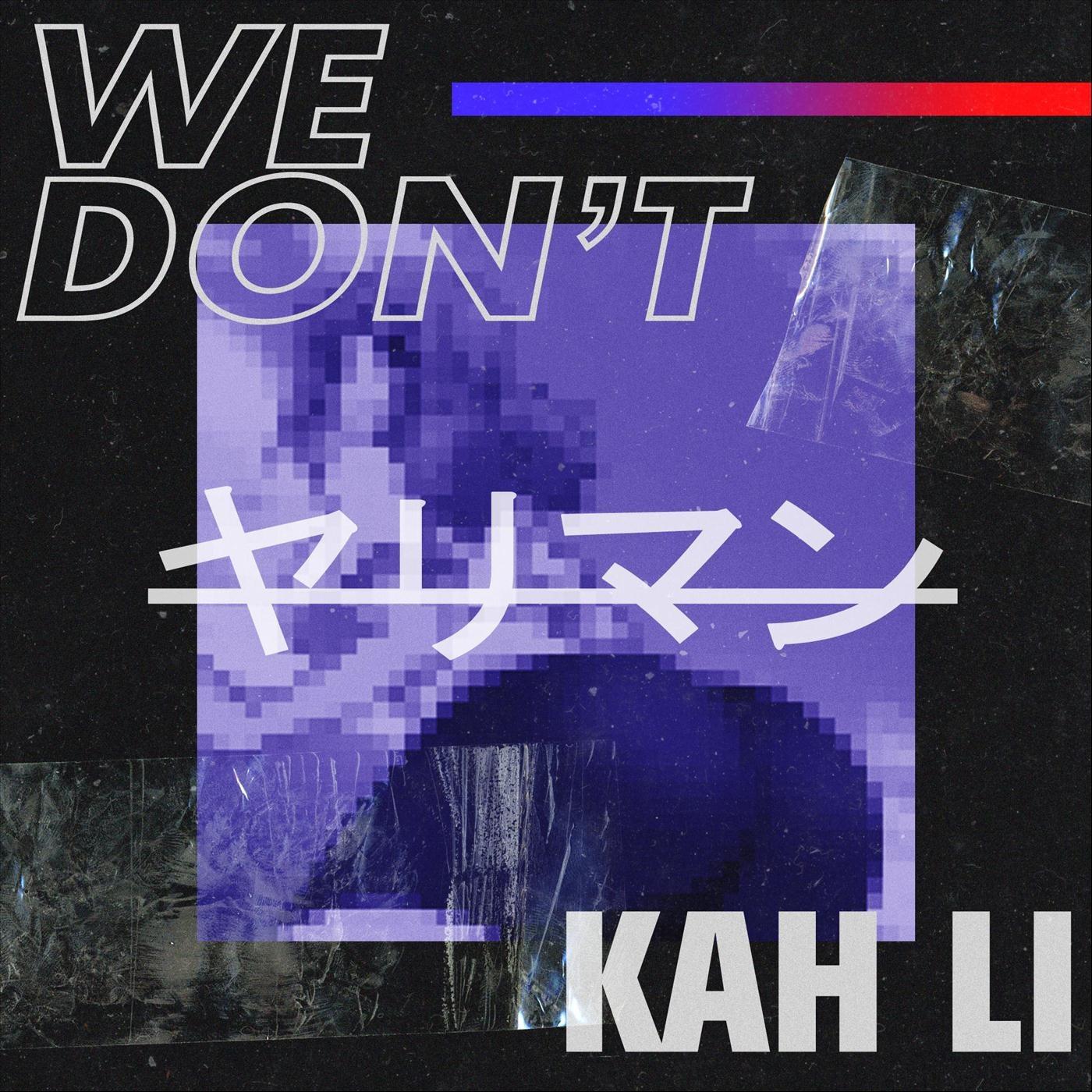 We Don't