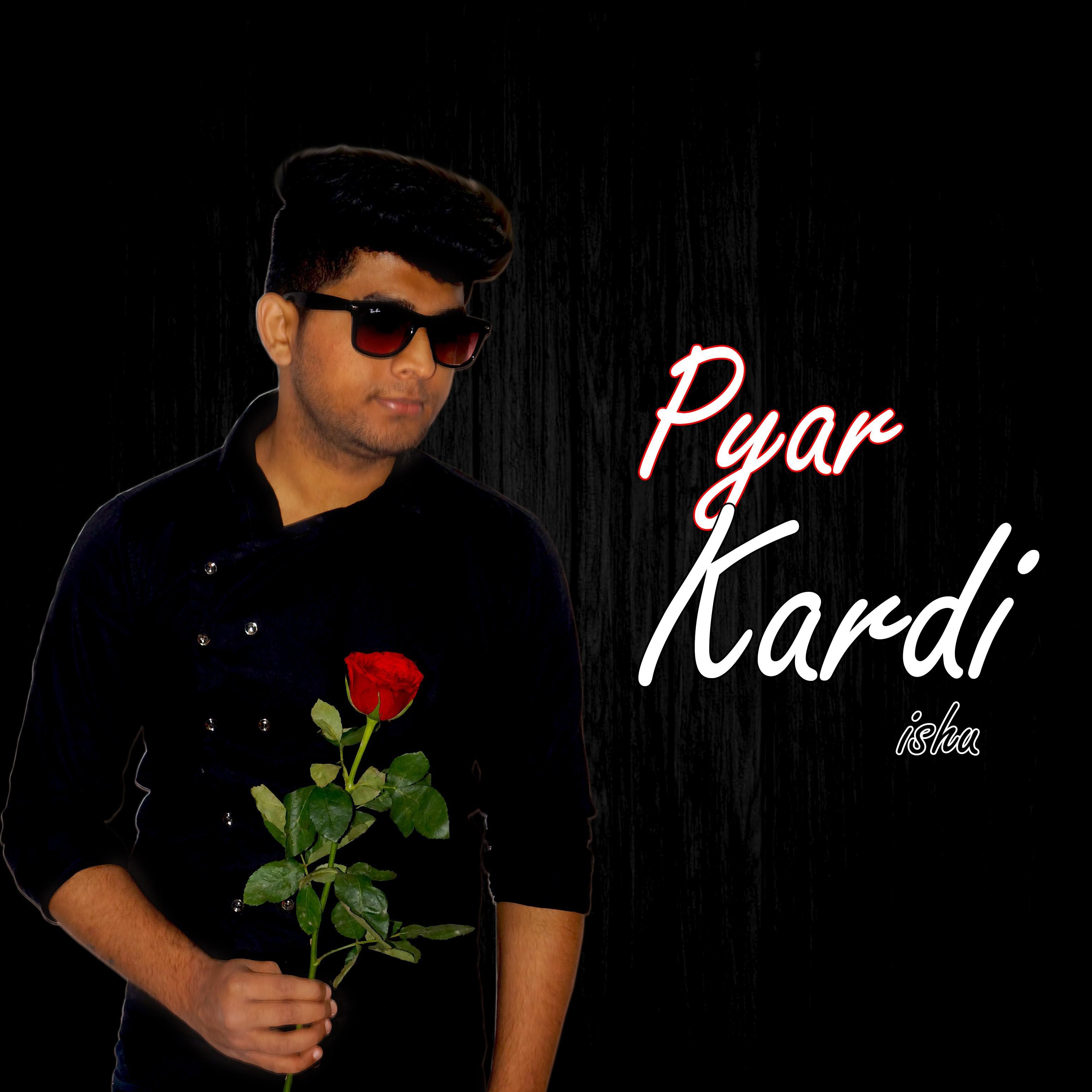 Pyaar Kardi