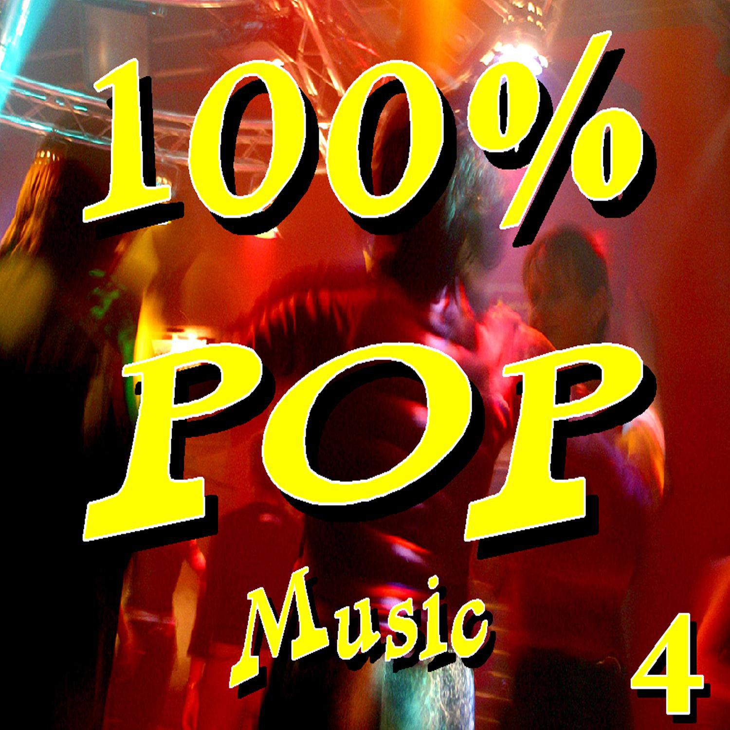 100 Percent Pop Music, Vol. 4