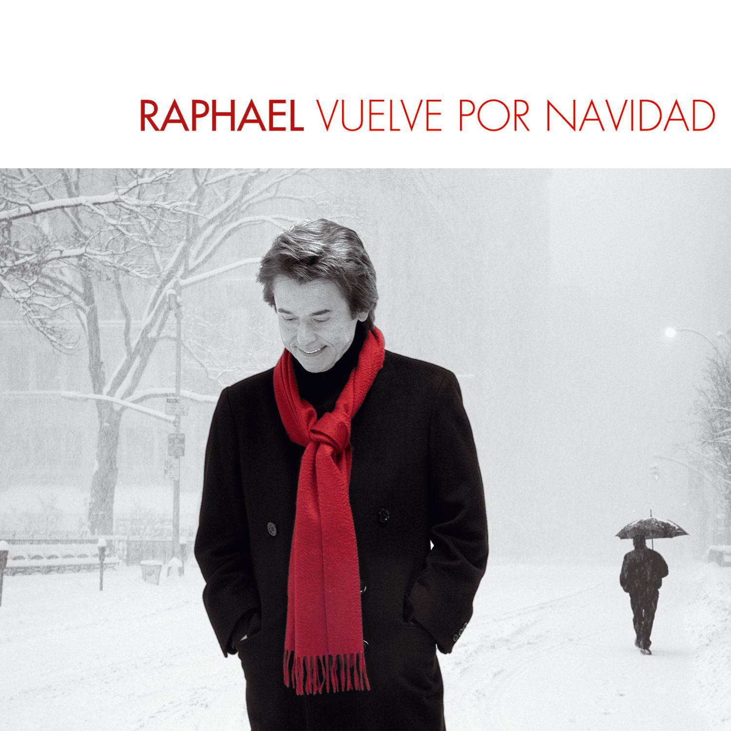 Raphael Vuelve Por Navidad