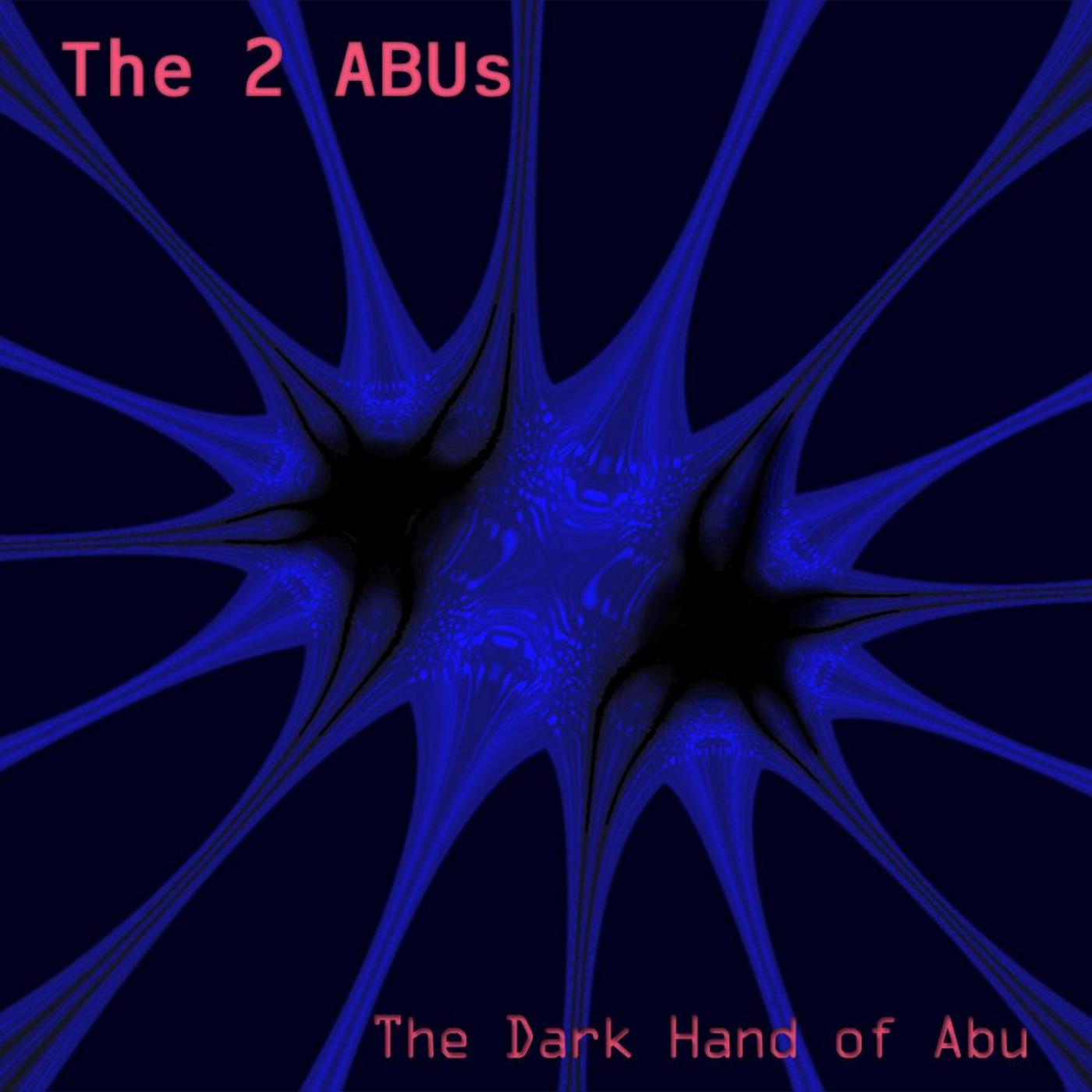 The Dark Hand of Abu