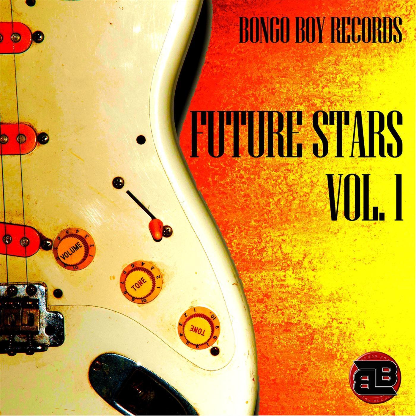 Bongo Boy Records Future Stars Vol. 1