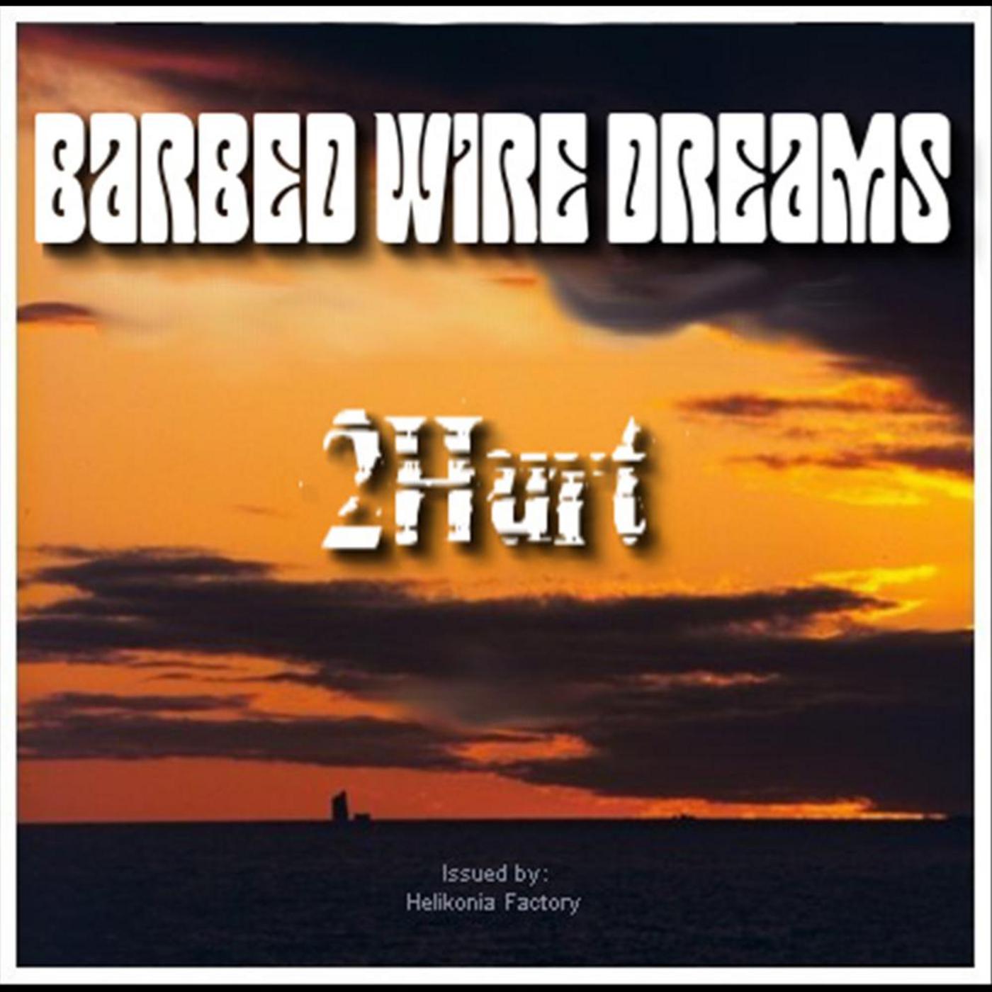 Barbed Wire Dreams