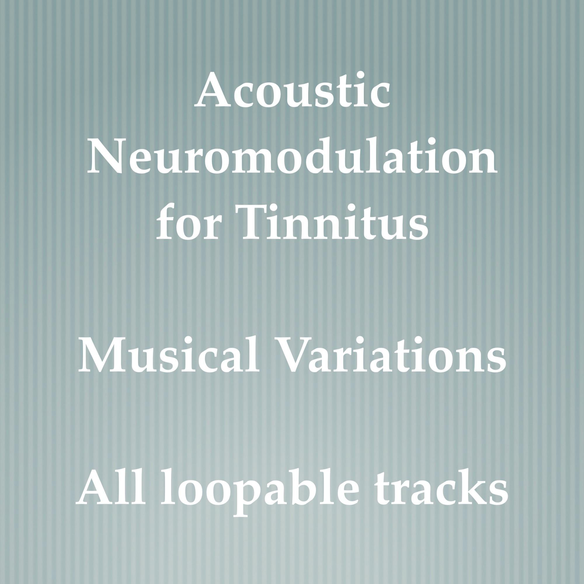 Acoustic Neuromodulation for Tinnitus Variations - Loopable