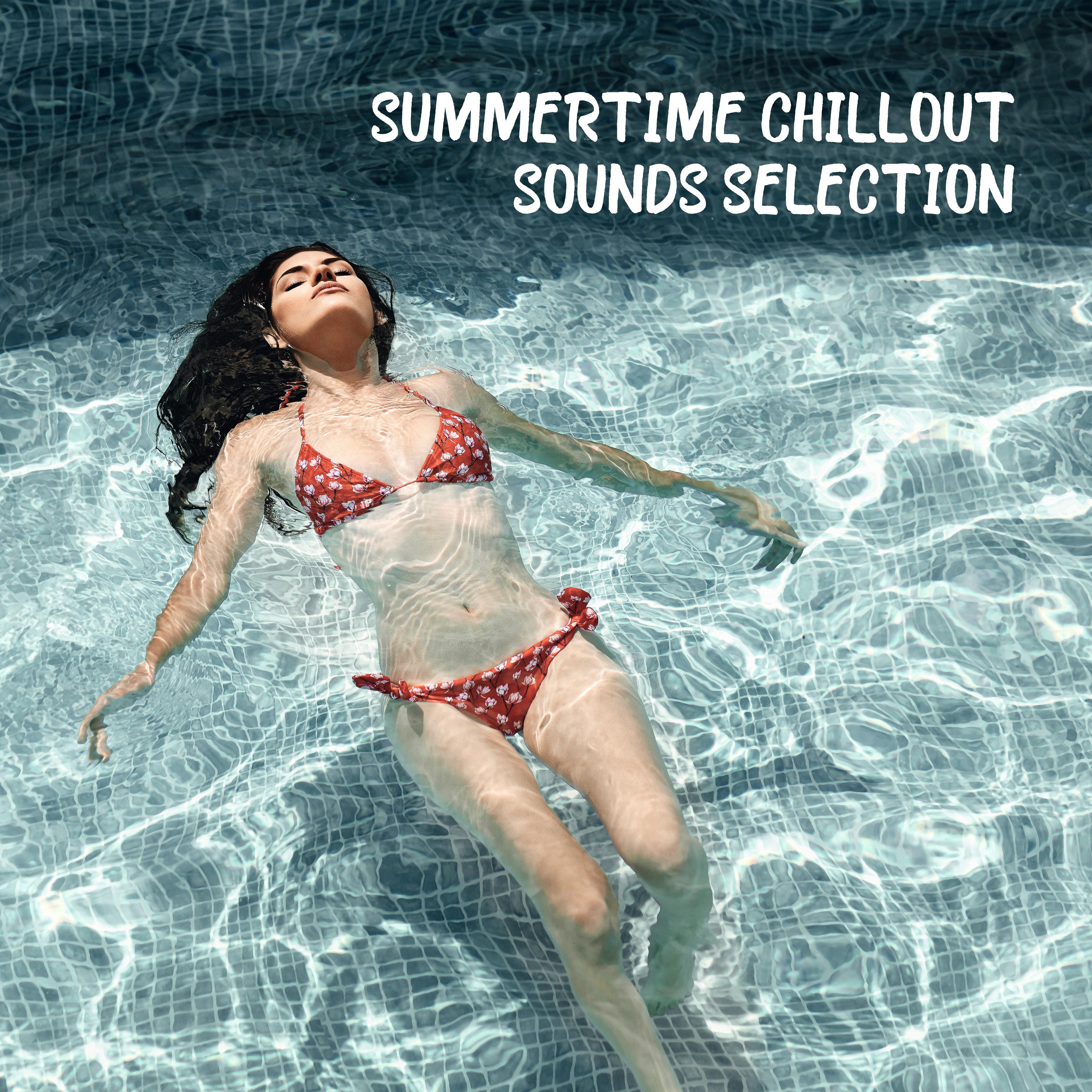 Summertime Chillout Sounds Selection: 2019 Chill Out Music Compilation, Total Relax Under the Palms, Ibiza Chill, Ambient Songs