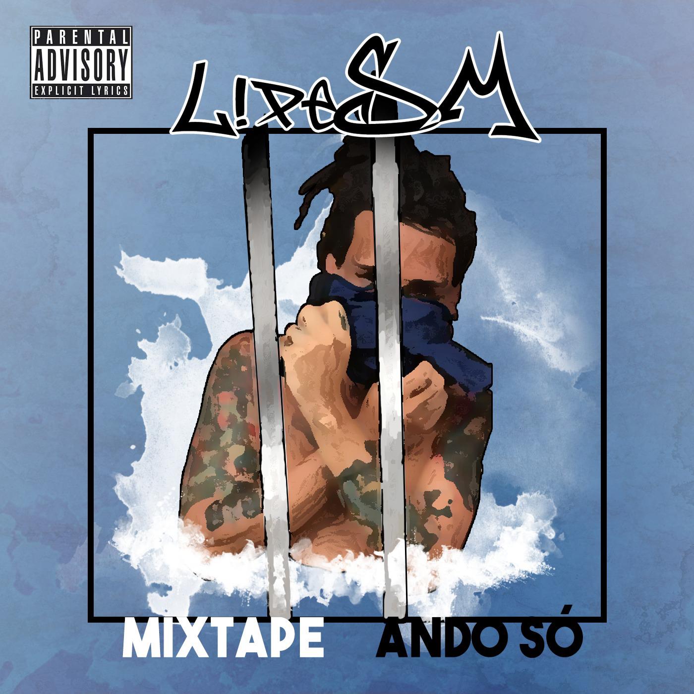 Ando Só Mixtape