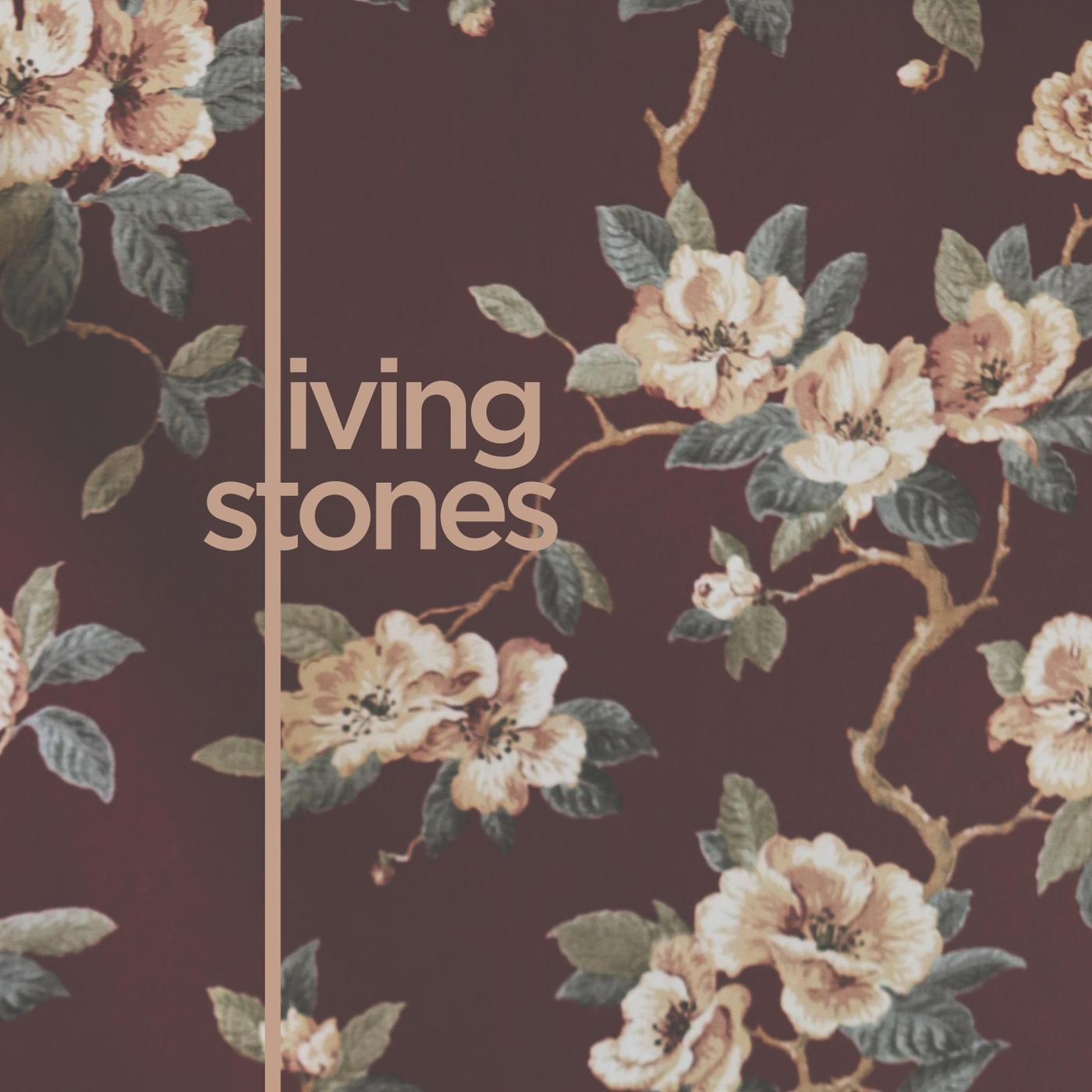 Living Stones