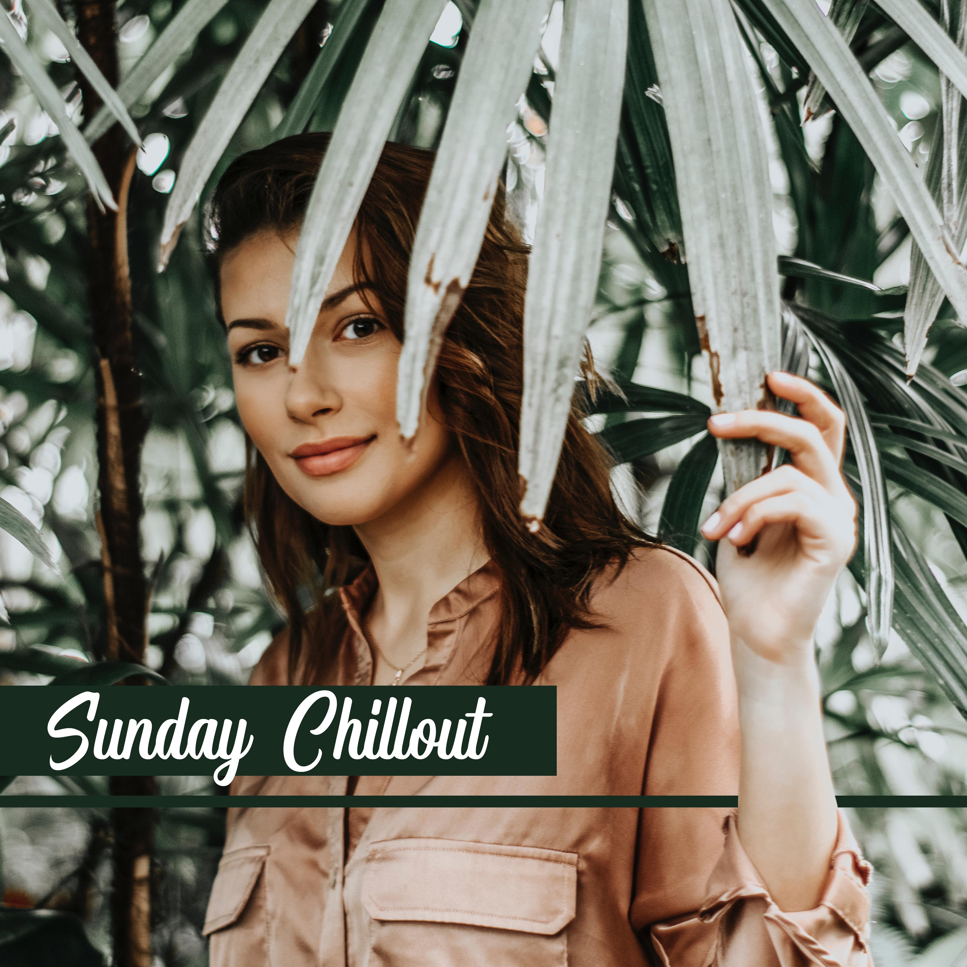 Sunday Chillout – Relaxing Vibes, Deep Chill Out, Music Zone, Coffee Music, Calm Down