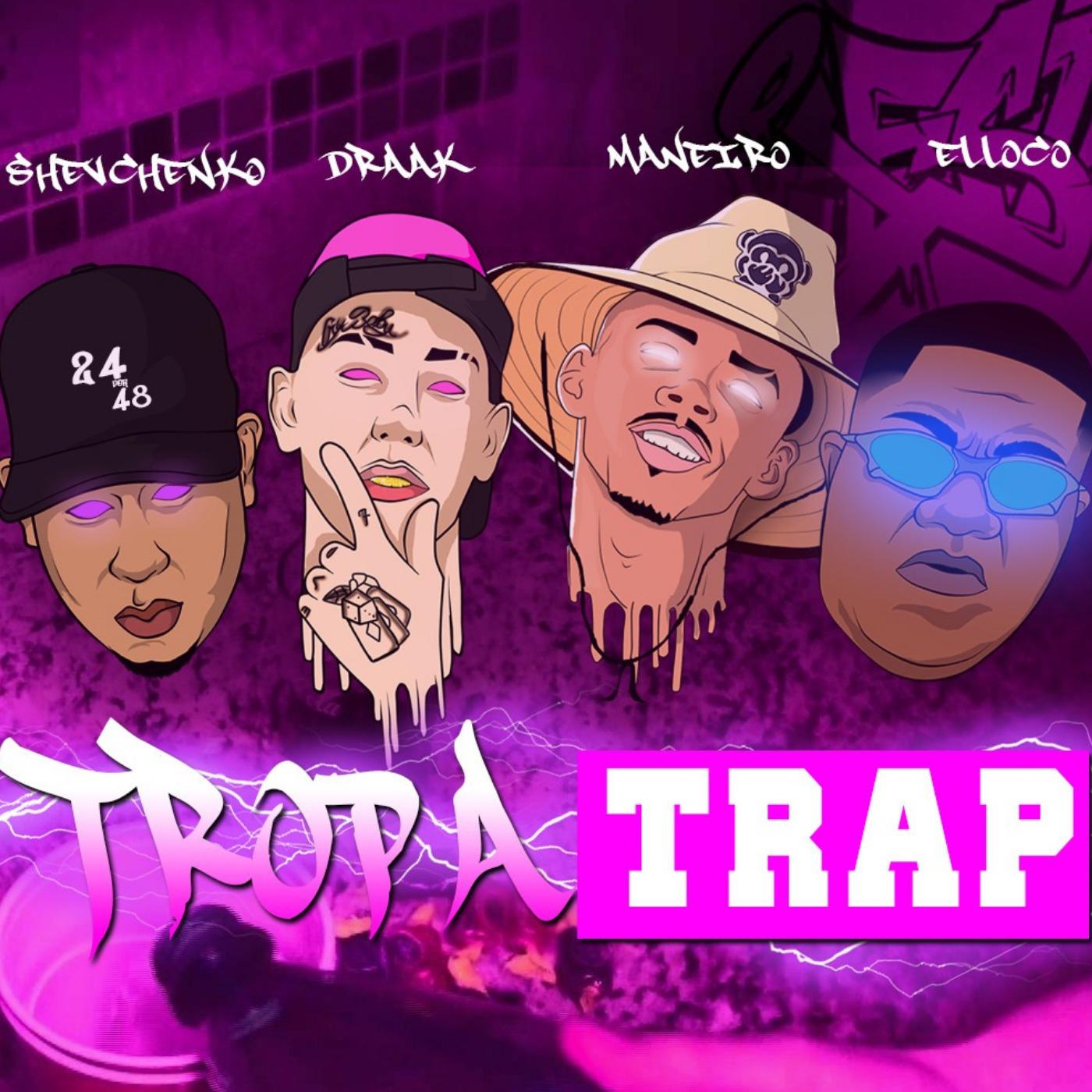 Tropa Trap