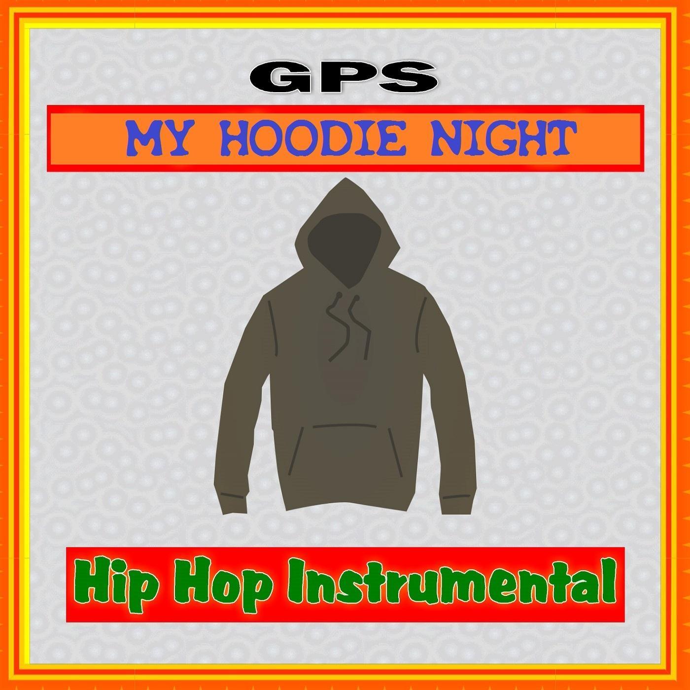 My Hoodie Night