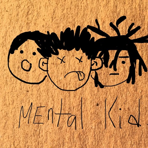 mental kids