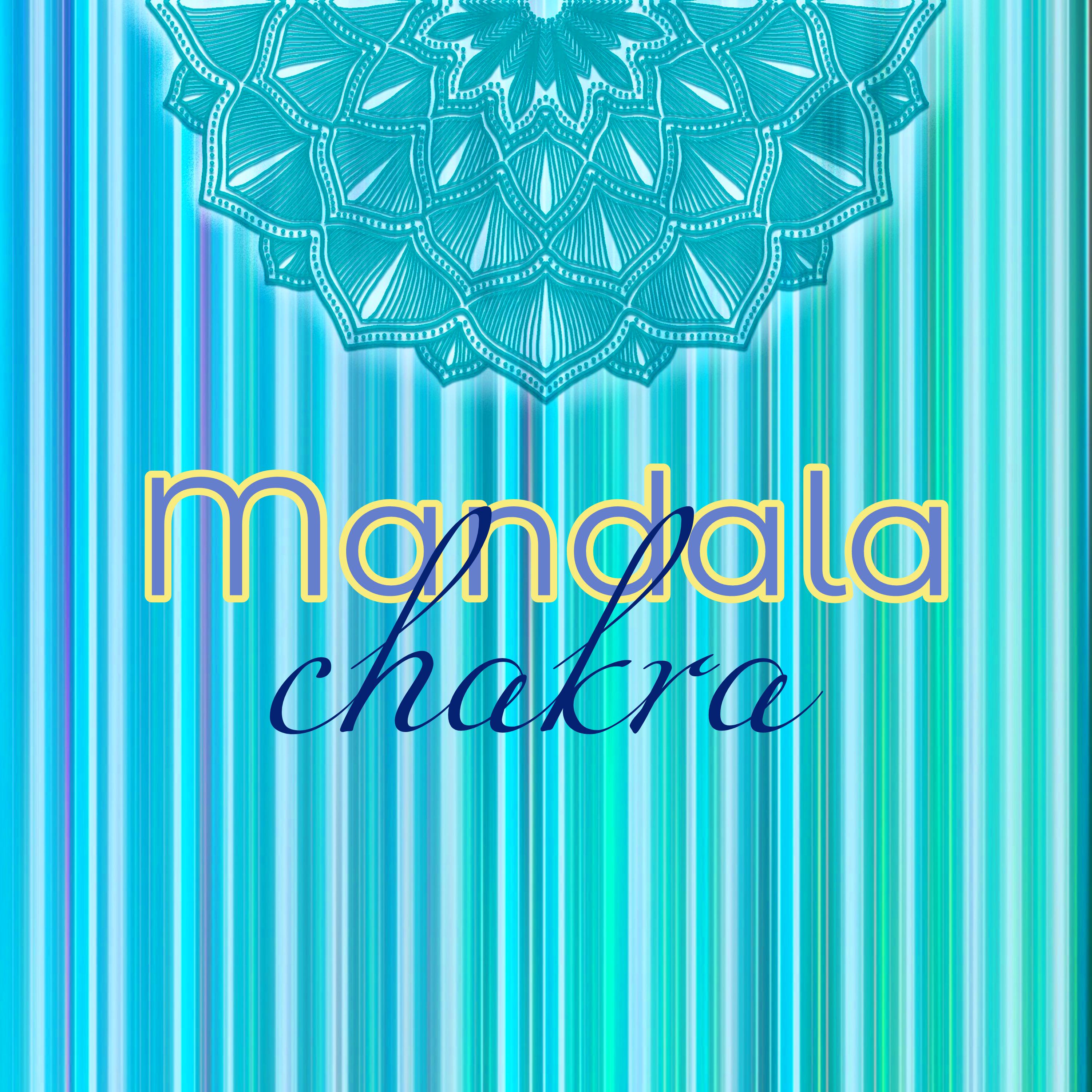 Mandala chakra – Musique zen relaxante pour yoga, détente profonde et méditation kundalini