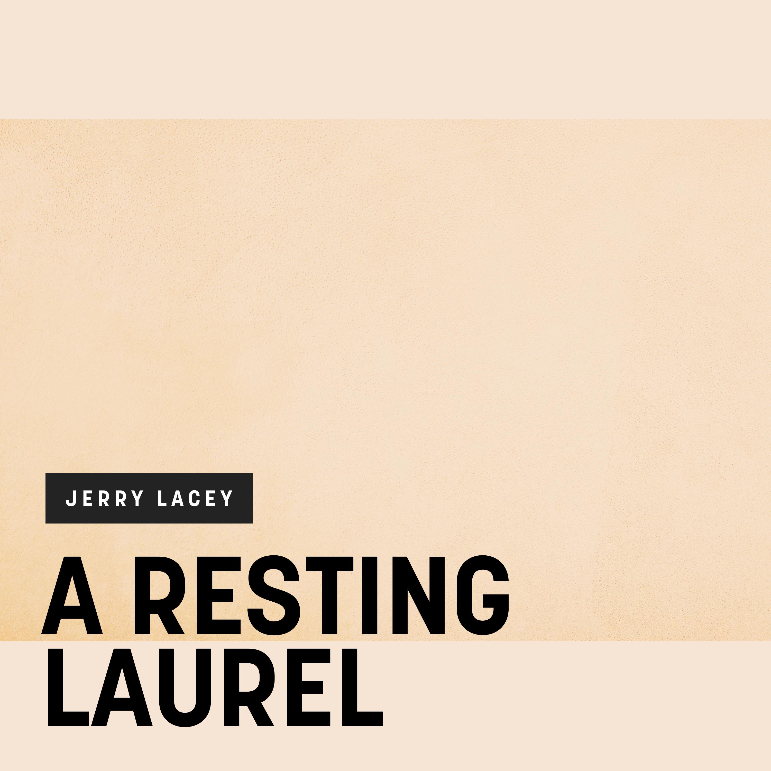 A Resting Laurel