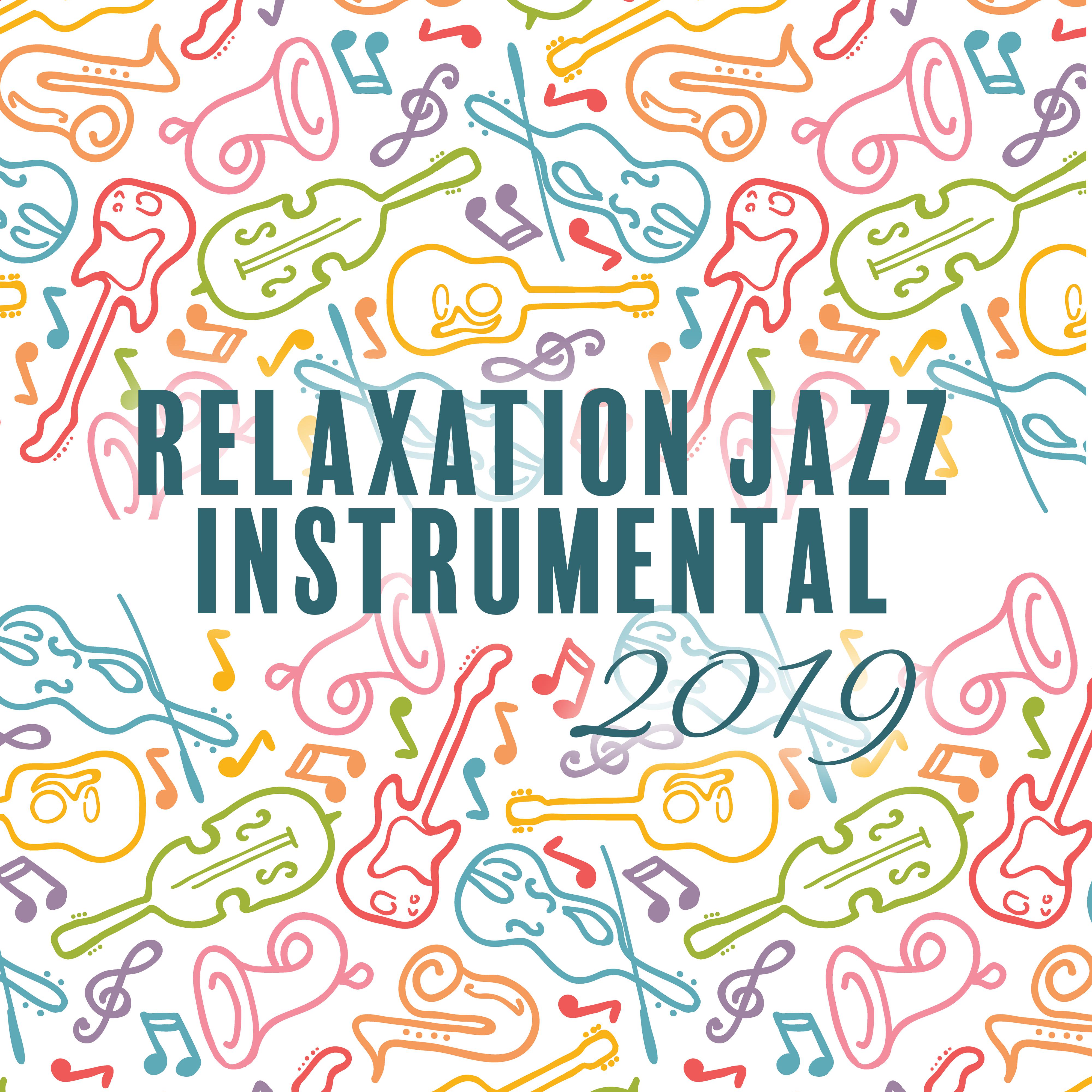 Relaxation Jazz Instrumental 2019 – Ambiance Jazz Parfait pour Danser, Vibrations de Saxophone