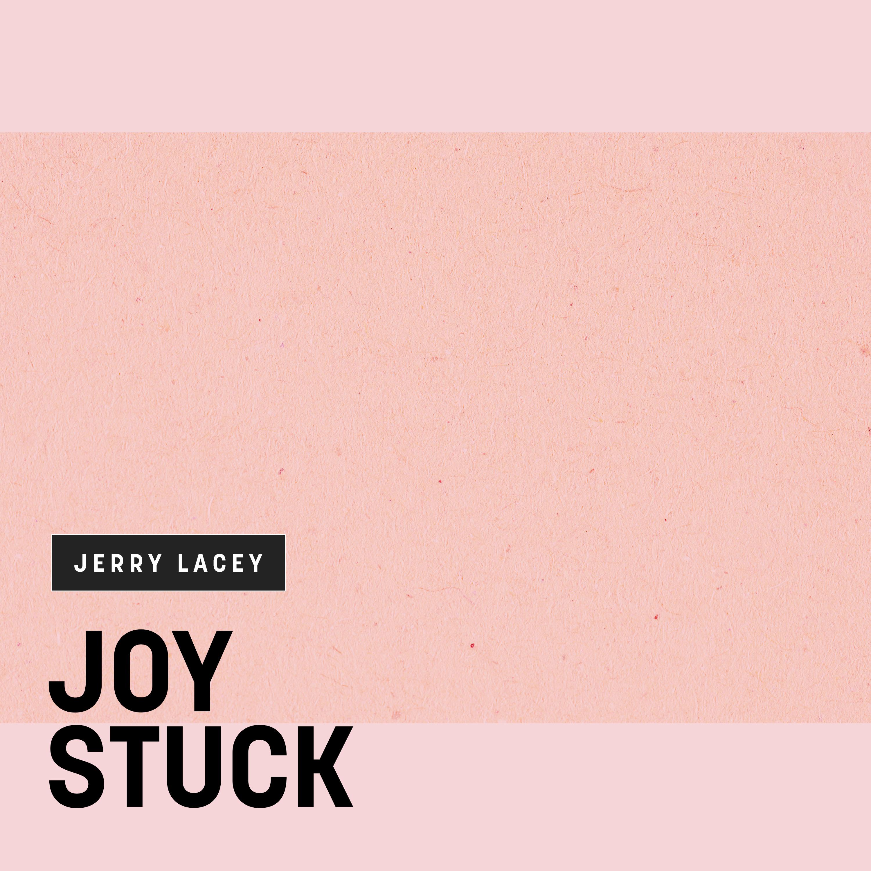 Joy Stuck